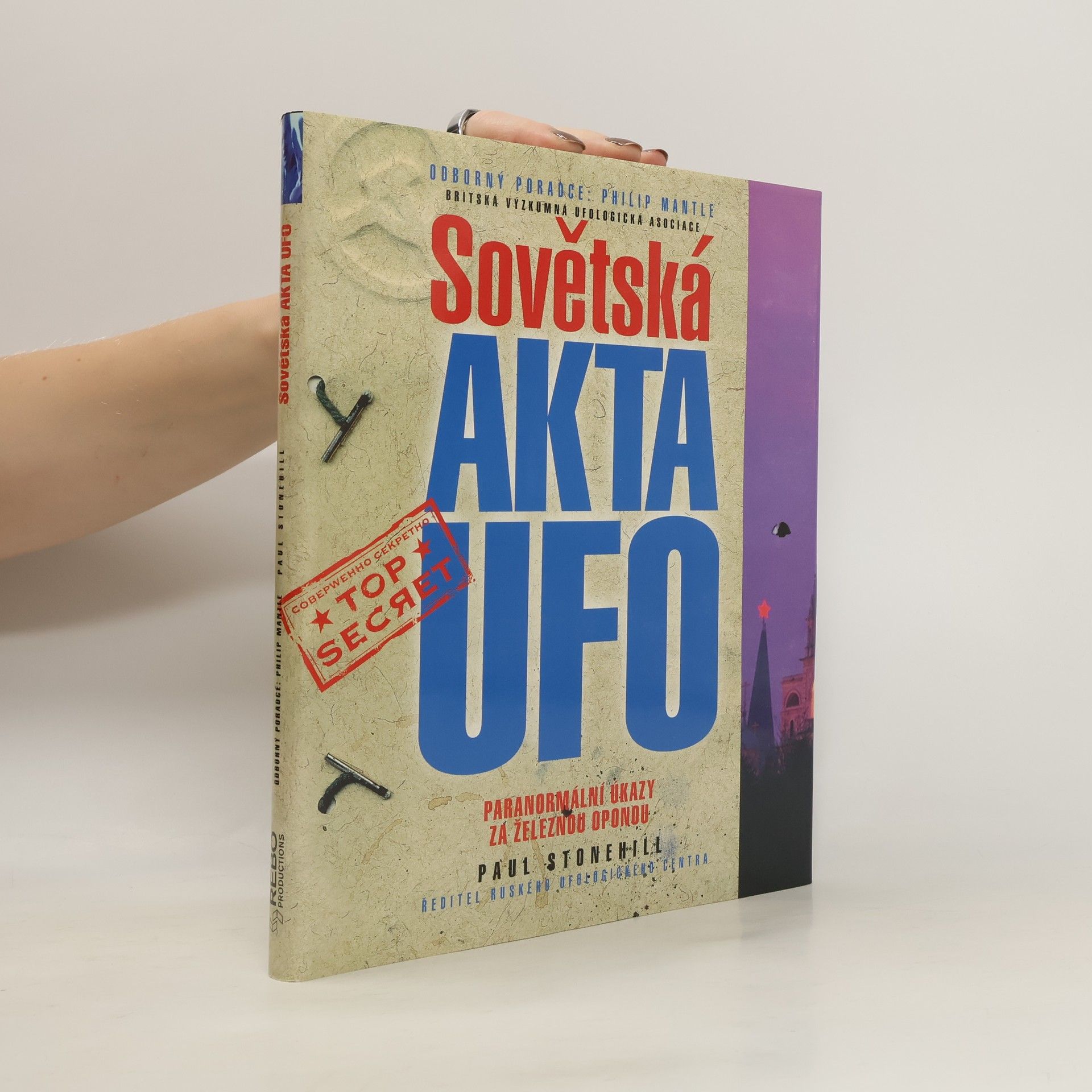 Sovětská akta UFO: Paranormální úkazy za železnou oponou