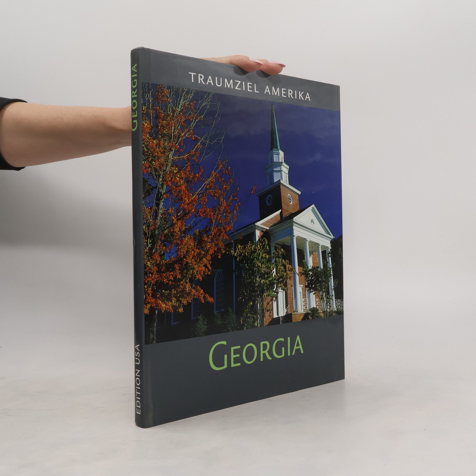 Autorenkollektiv Traumziel Amerika. Georgia