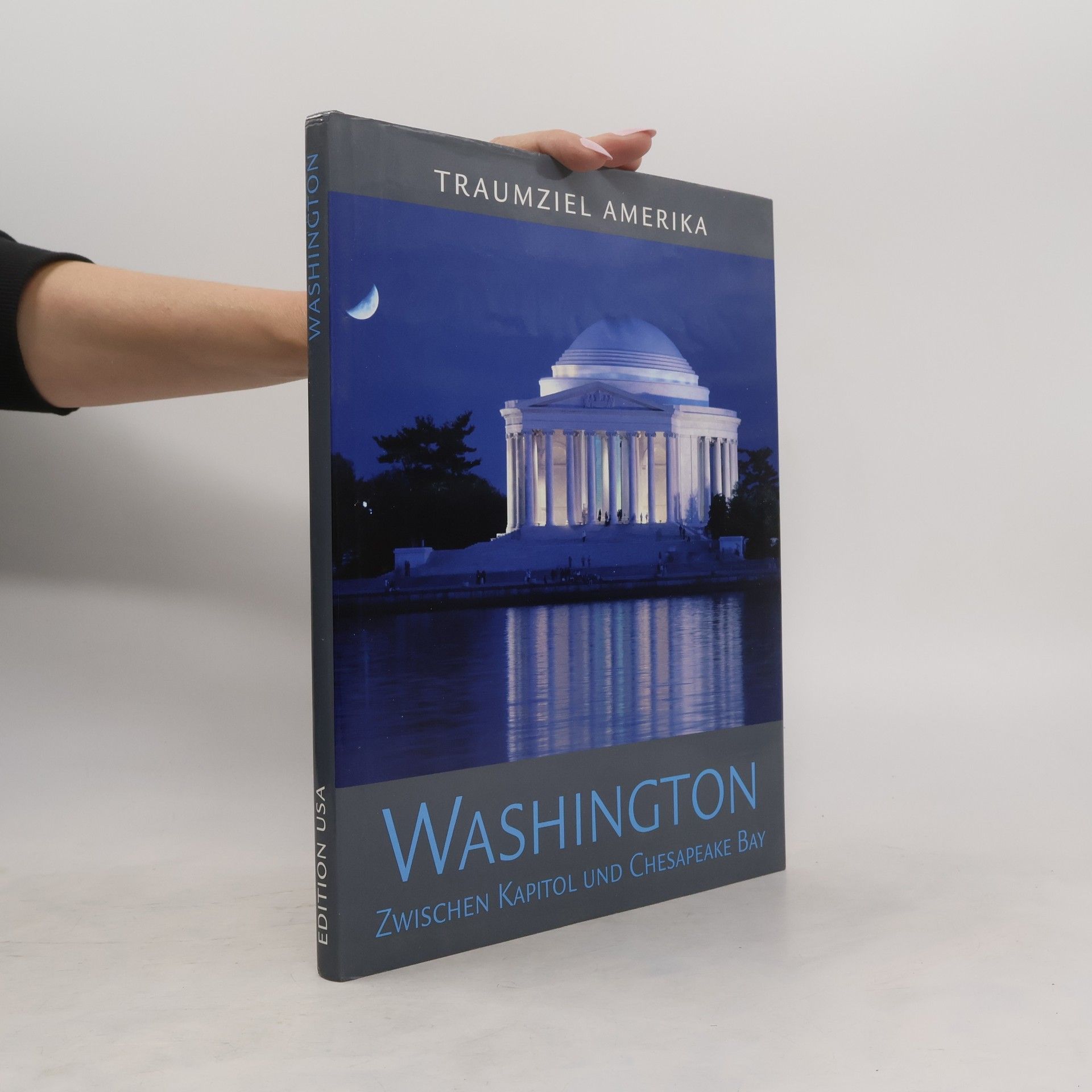 Auteurscollectief Washington. Zwischen Kapitol und Chesapeake Bay