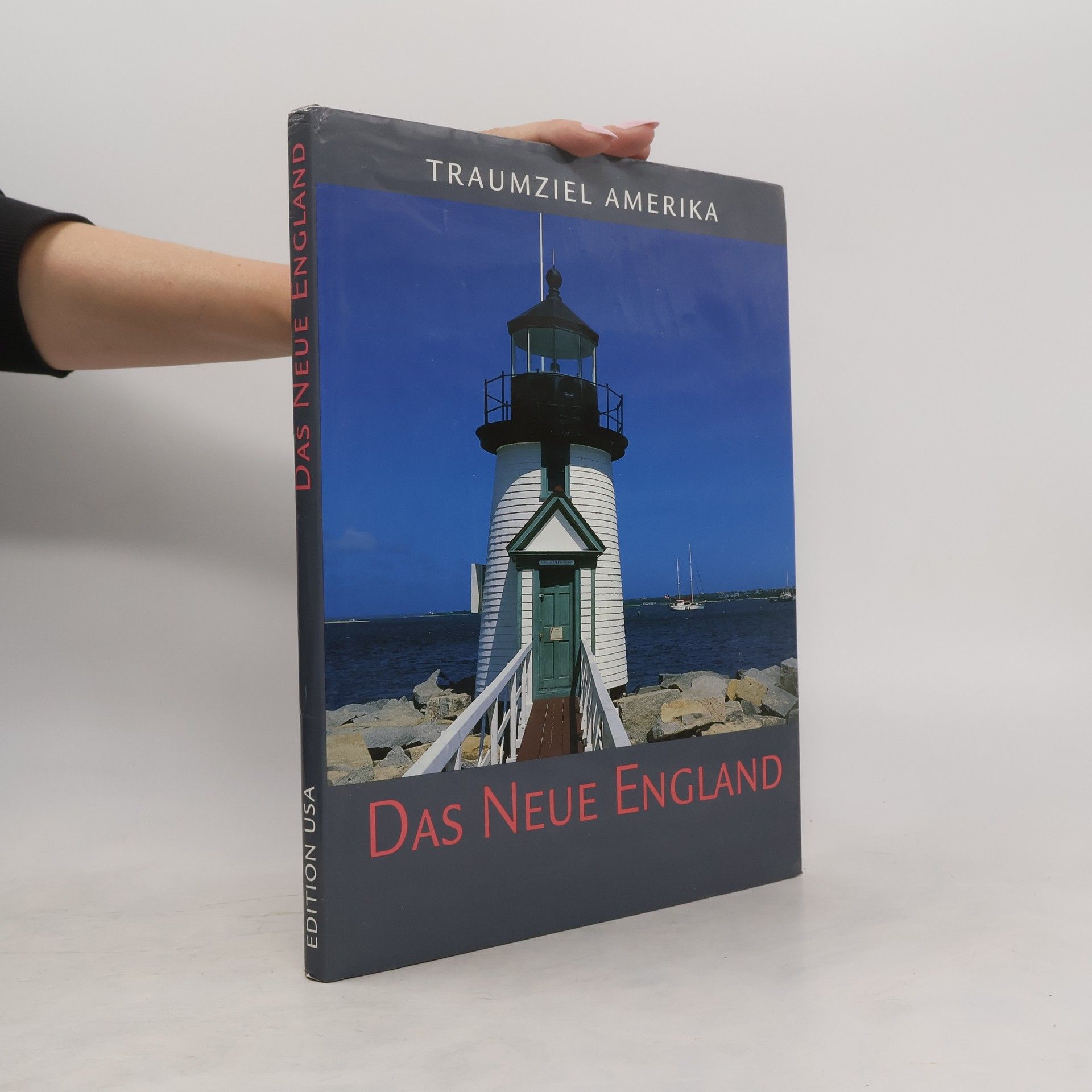 Autorenkollektiv Traumziel Amerika: Das Neue England