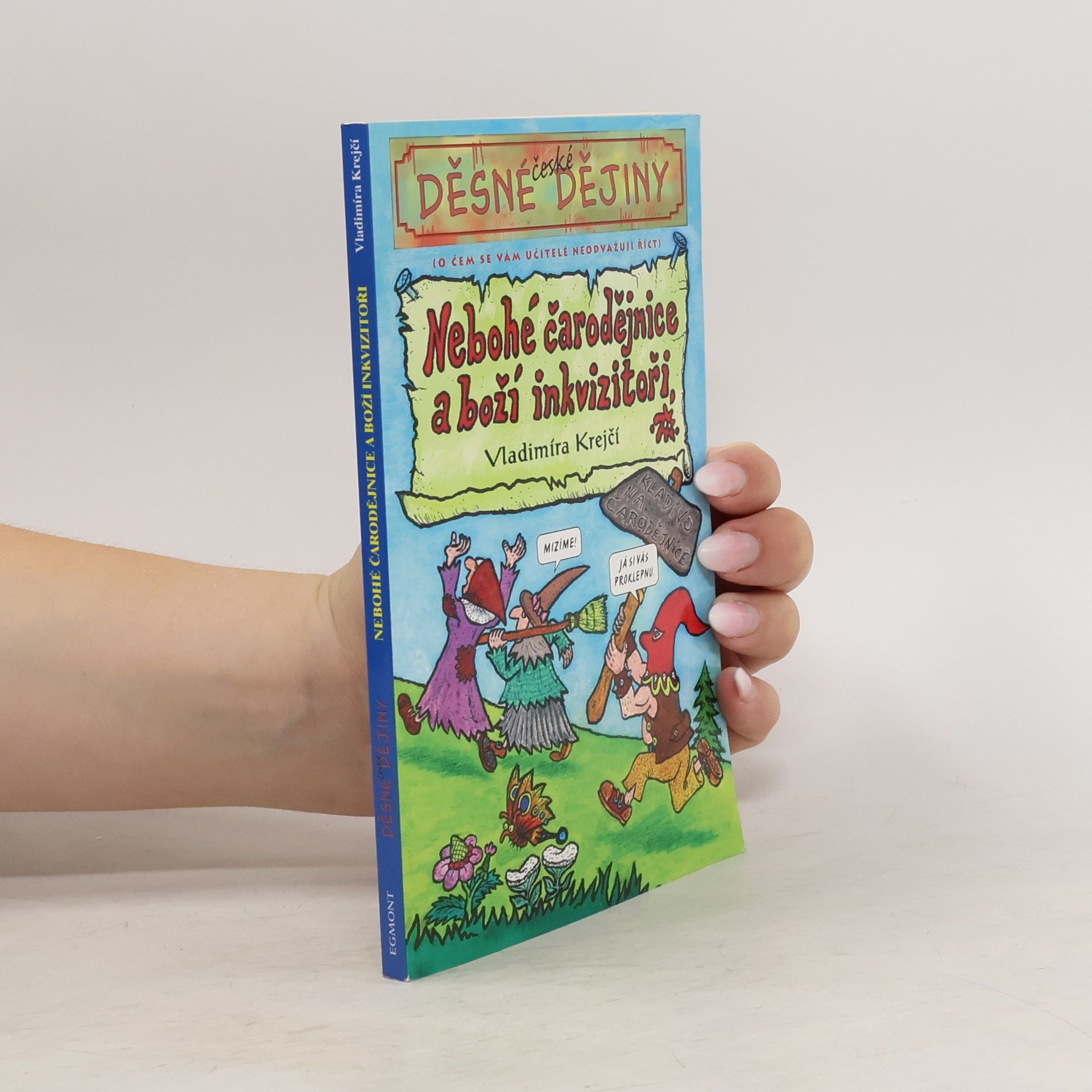 Vladimíra Krejčí Nebohé čarodějnice a boží inkvizitoři