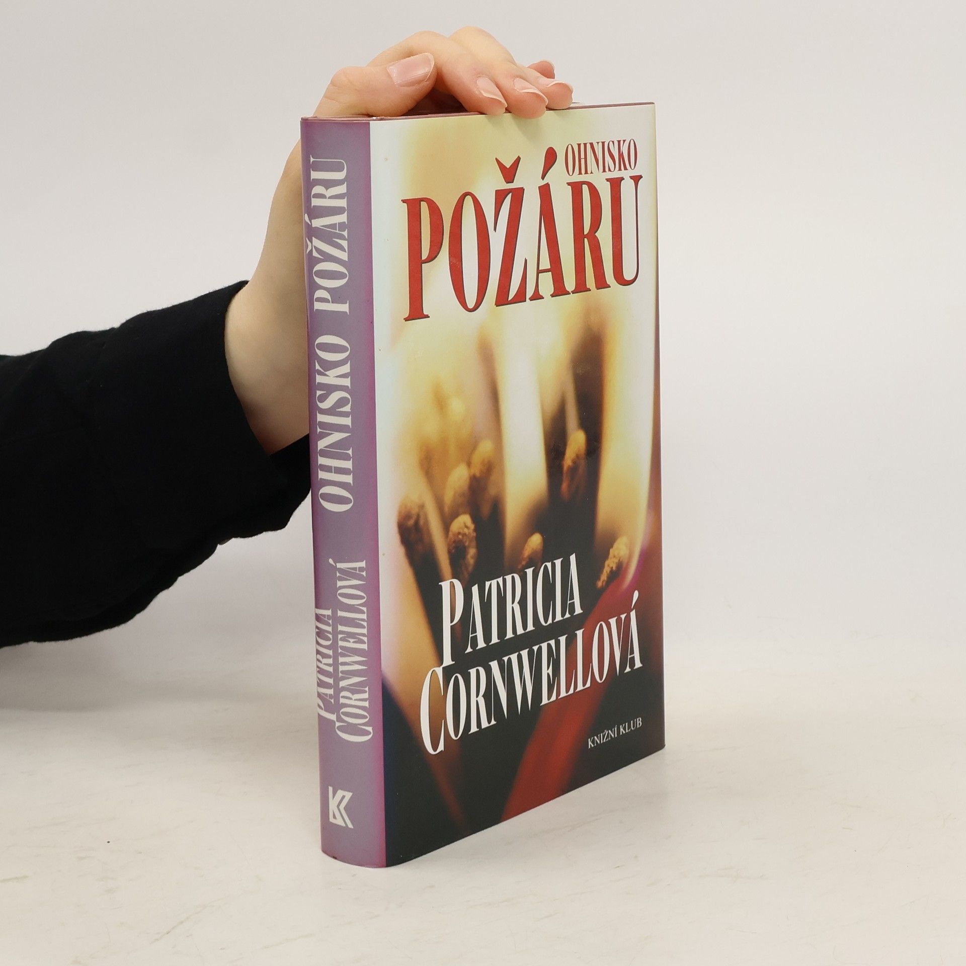 Patricia Cornwell Ohnisko požáru
