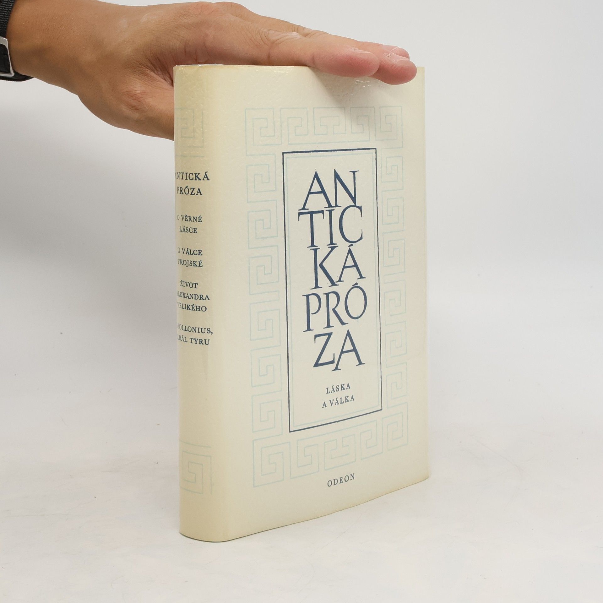 Various authors Antická próza 2. Láska a válka