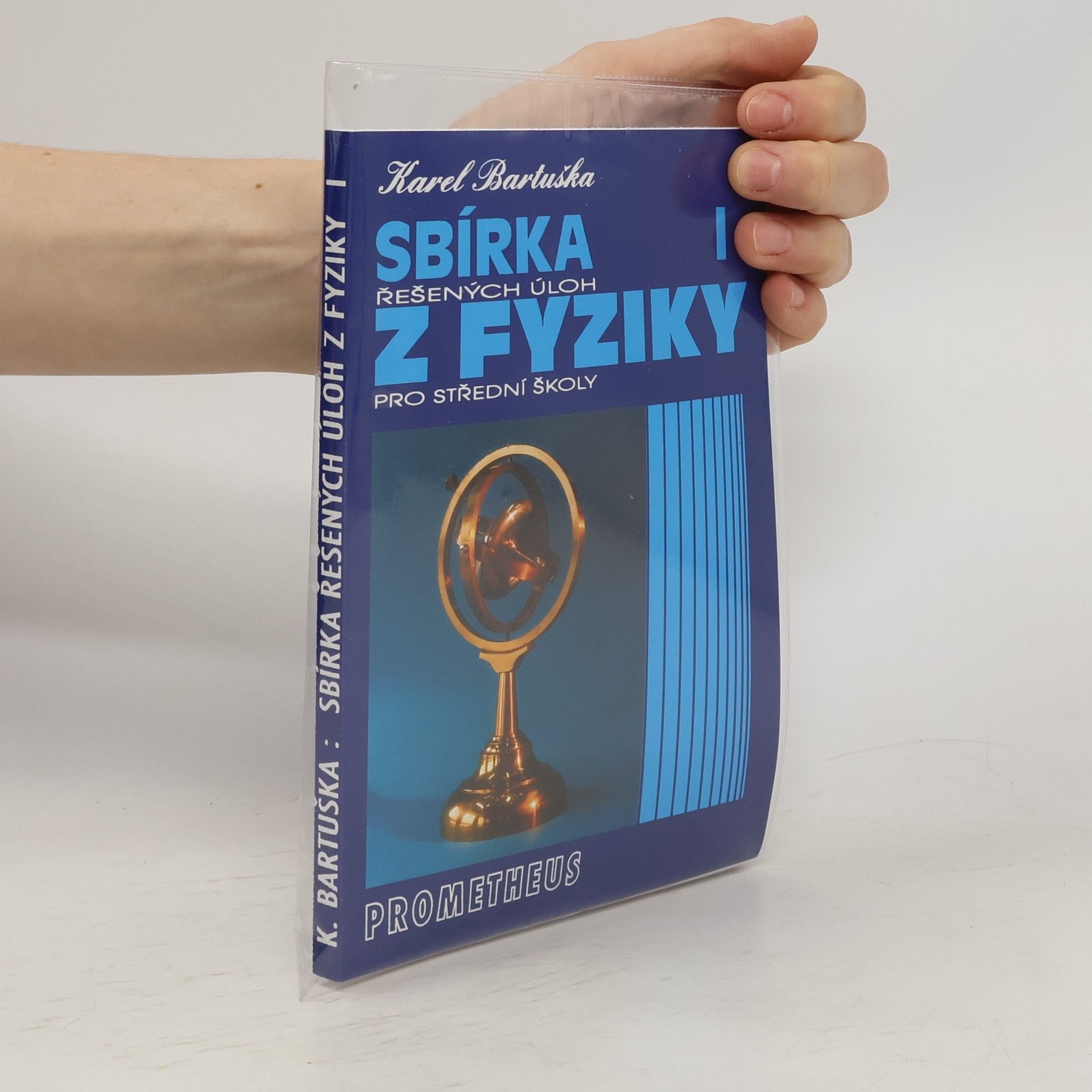 Sbírka řešených úloh z fyziky pro střední školy I.