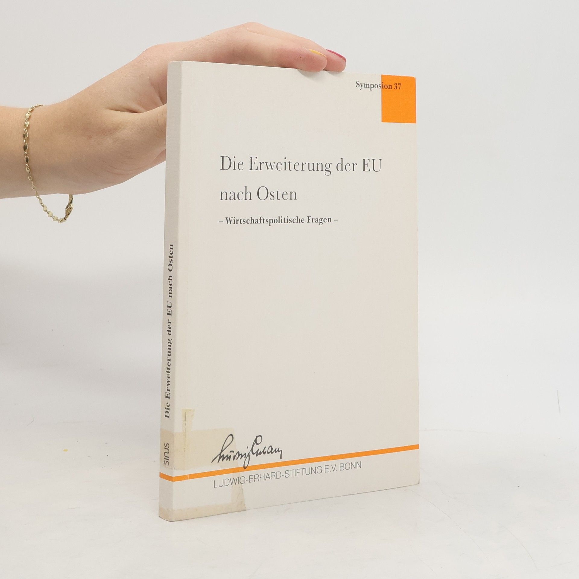 Otto Schlecht Die Erweiterung der EU nach Osten