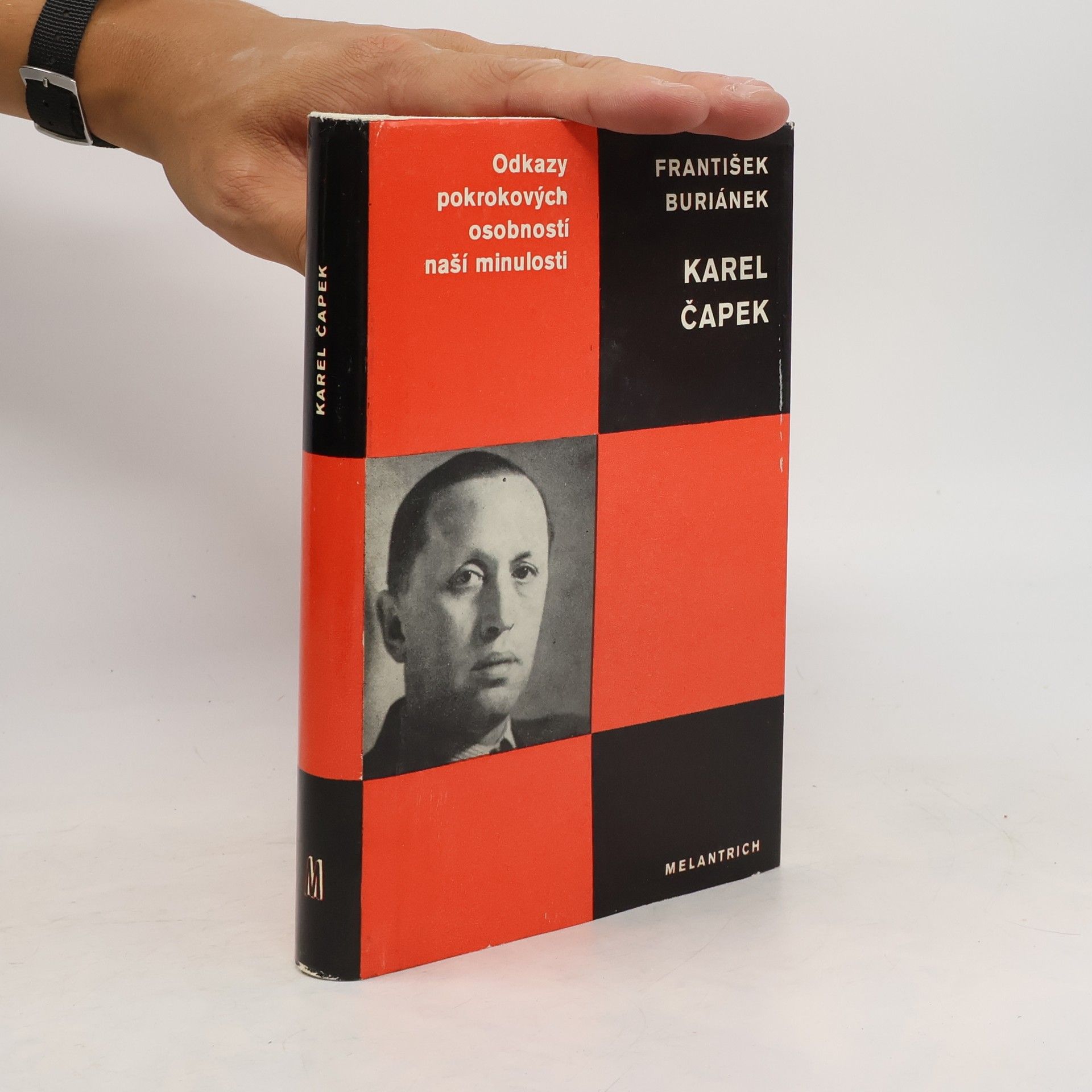 František Buriánek Odkazy pokrokových osobností naší minulosti. Karel Čapek