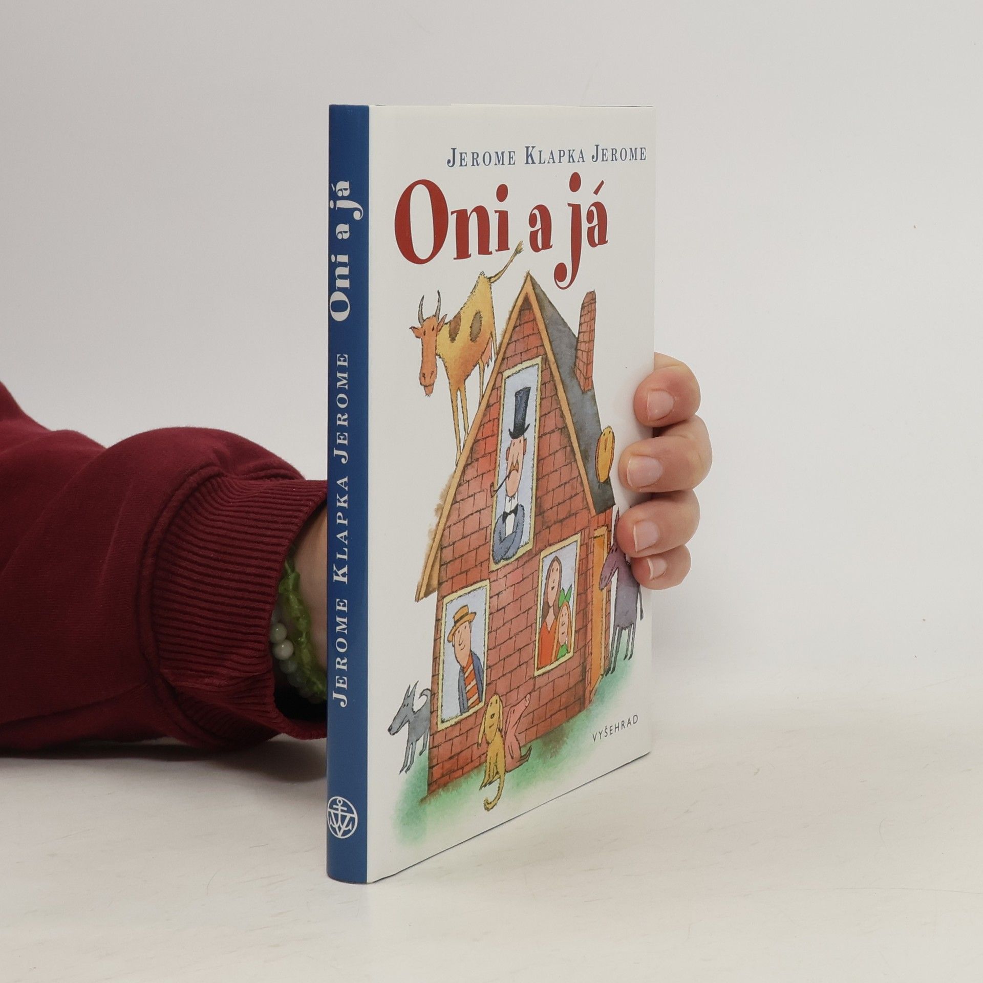 Jerome Klapka Jerome Oni a já