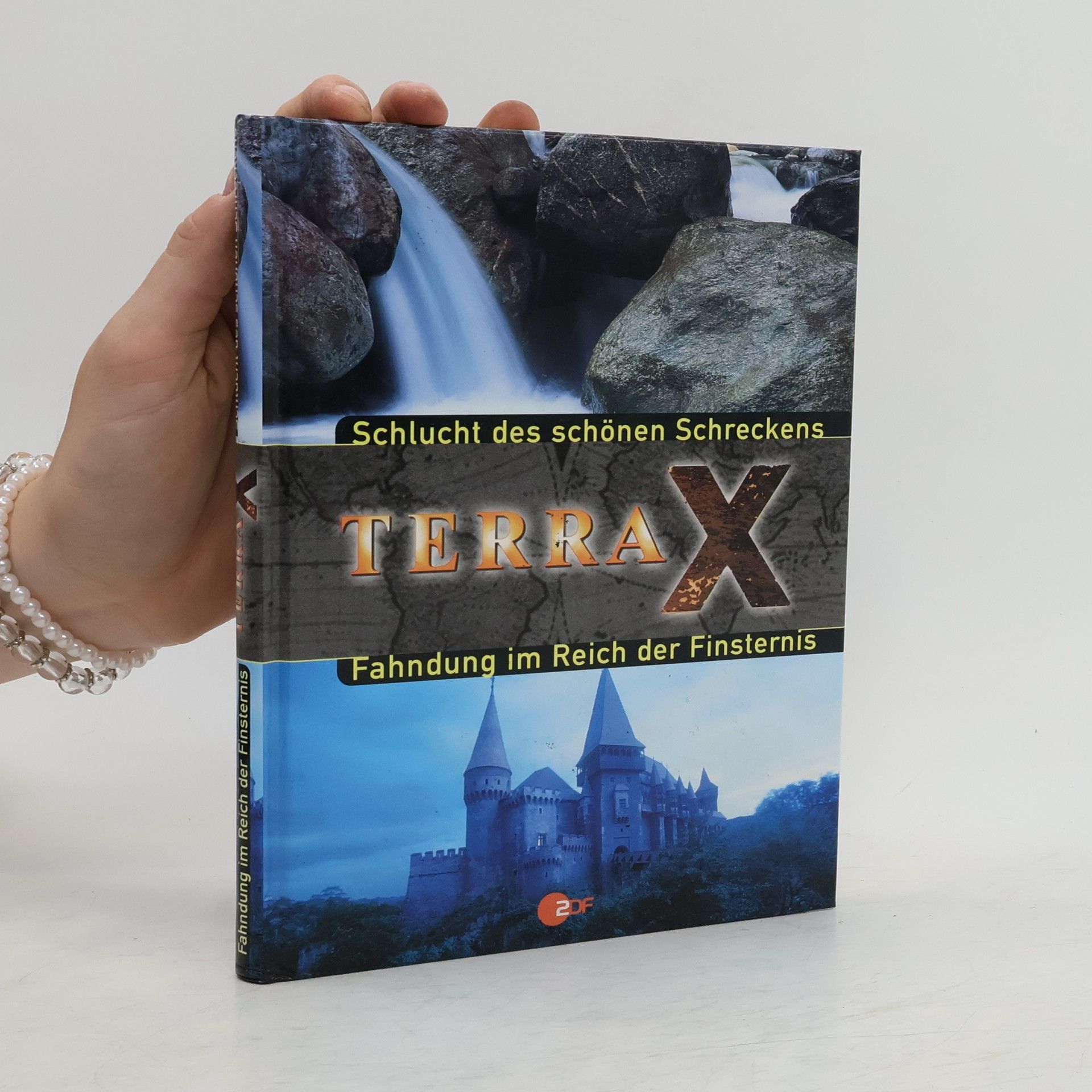Collectif d'auteurs Terra-X. Schlucht des schönen Schreckens und Fahndung im Reich der Finsternis
