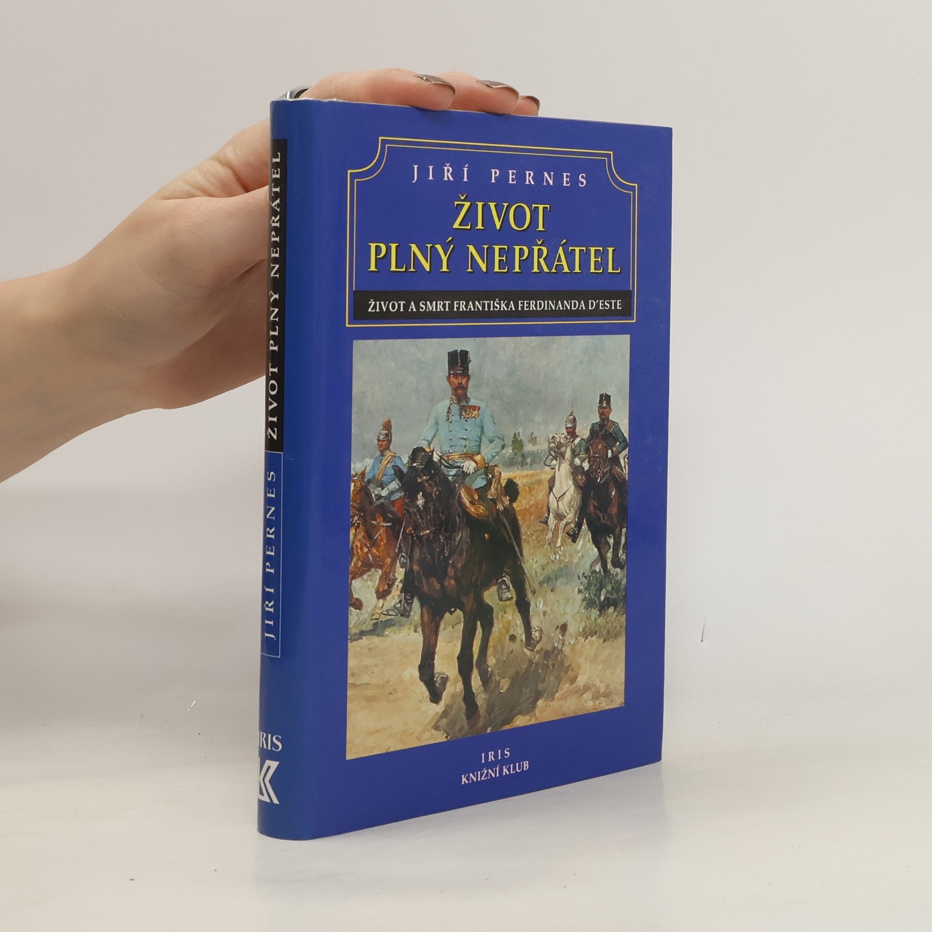 Jiří Pernes Život plný nepřátel