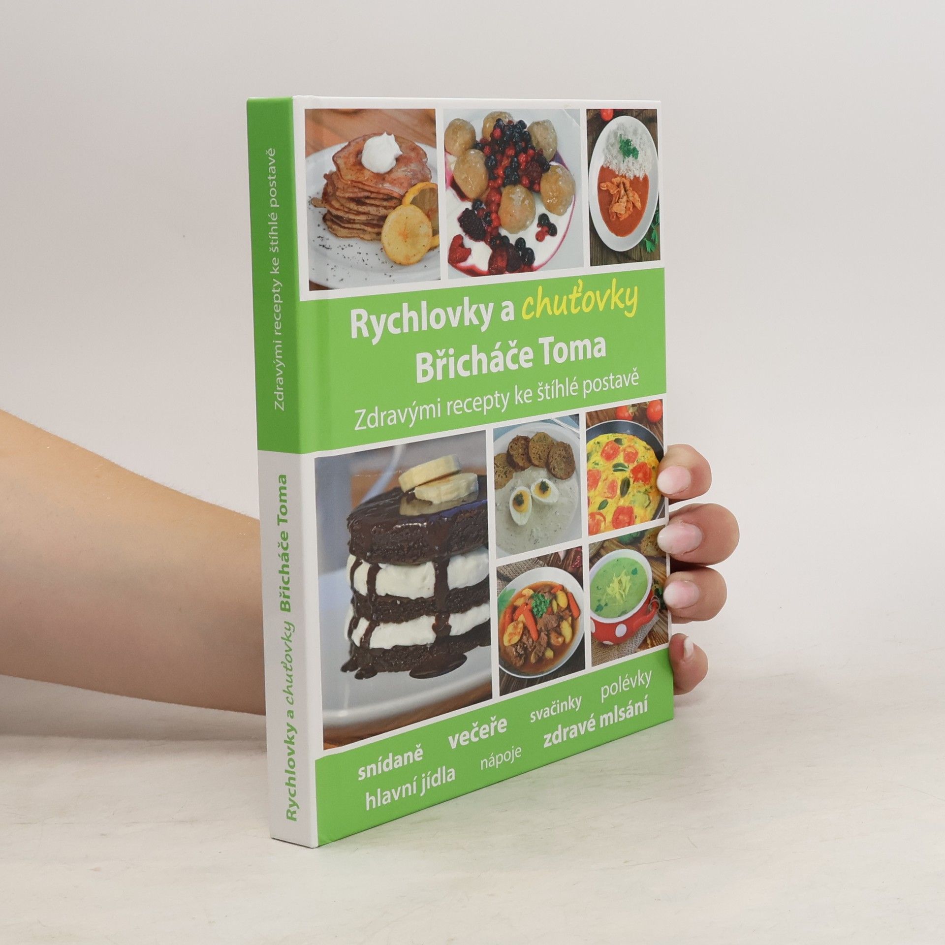 Rychlovky a chuťovky Břicháče Toma