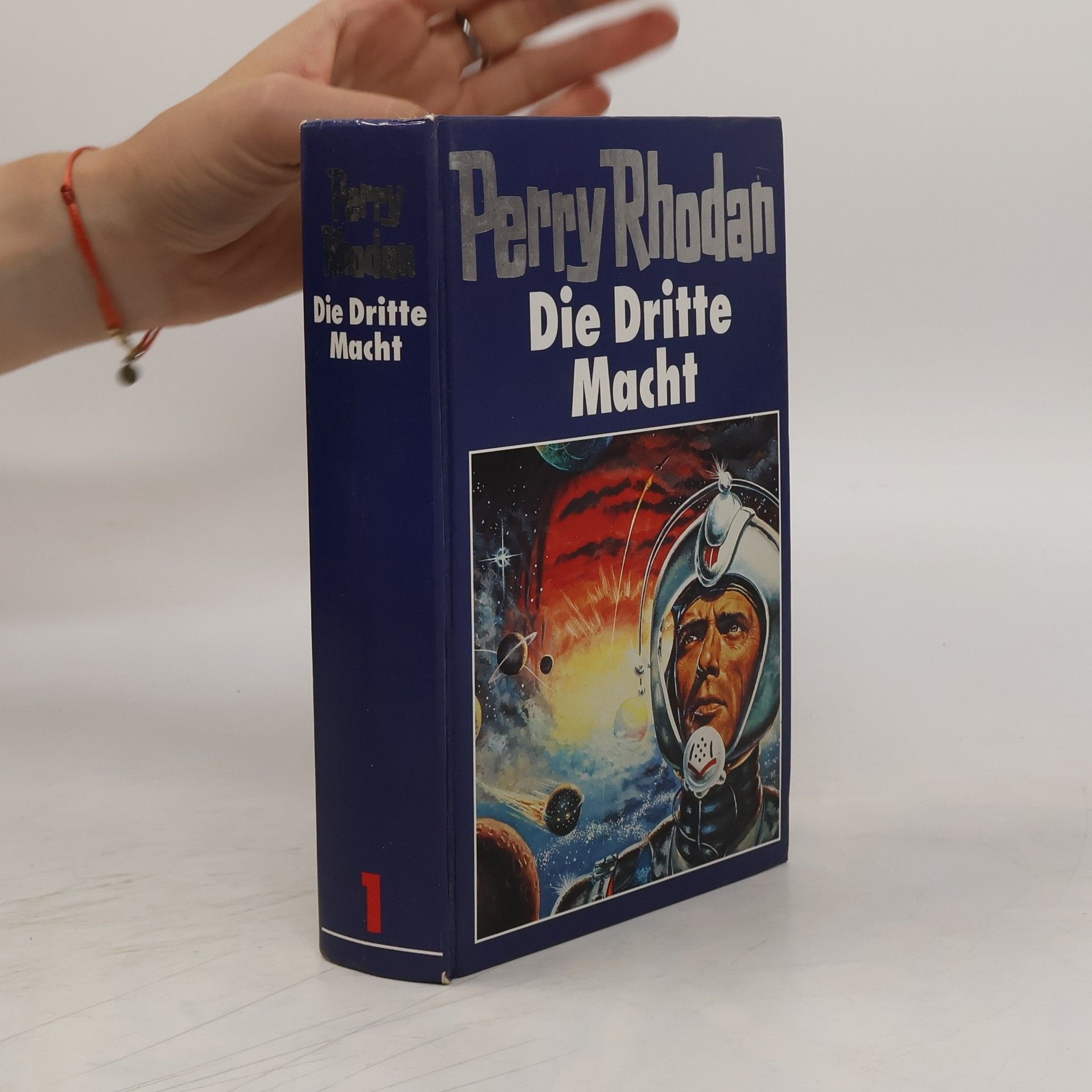 Perry Rhodan Perry Rhodan 1. Die Dritte Macht