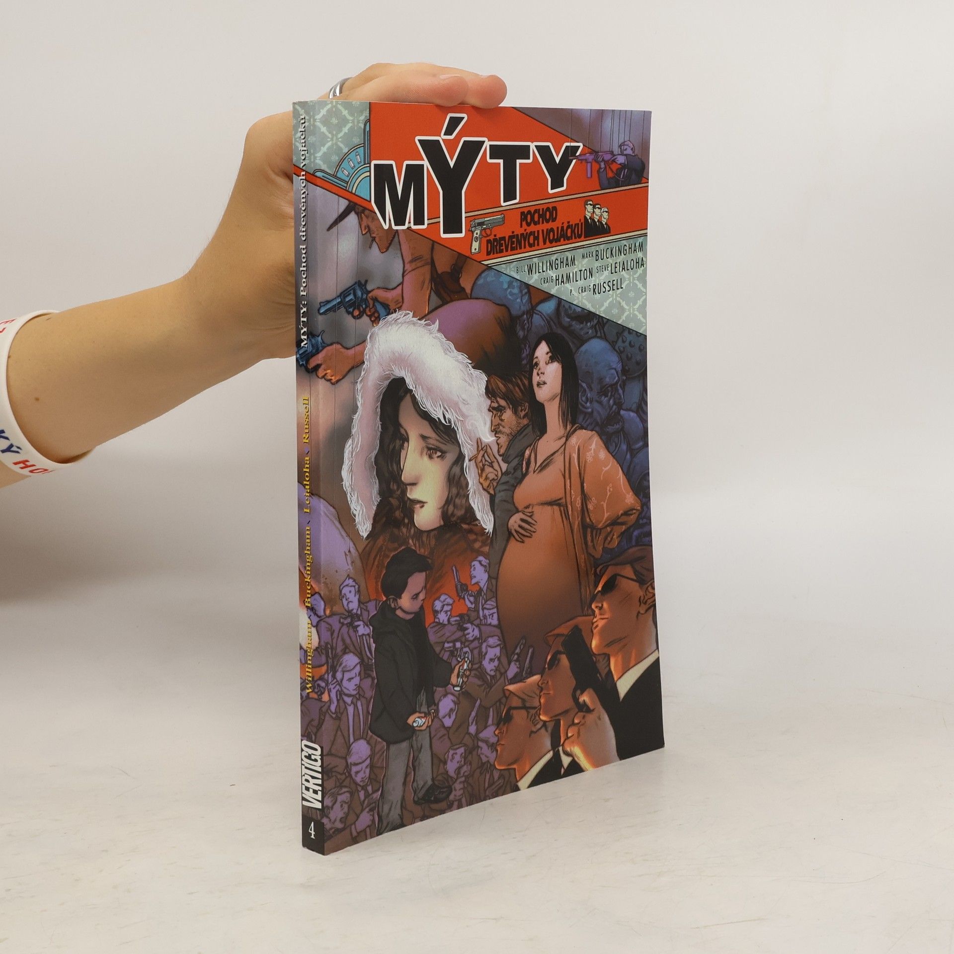 Bill Willingham Mýty: pochod dřevěných vojáčků
