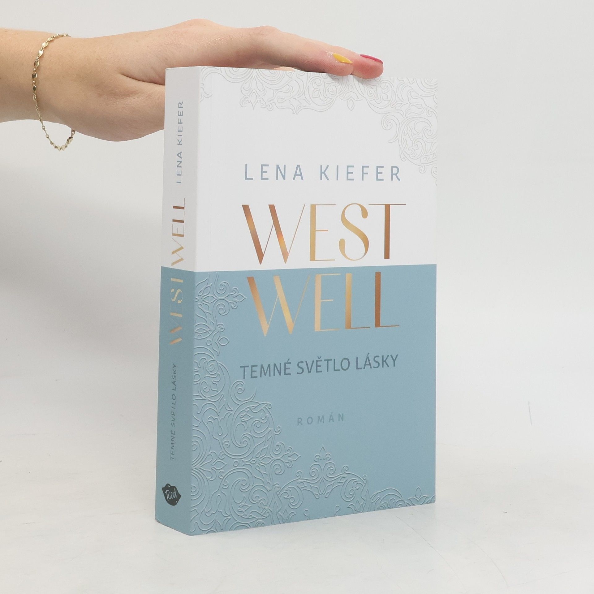 Lena Kiefer Westwell. Temné světlo lásky