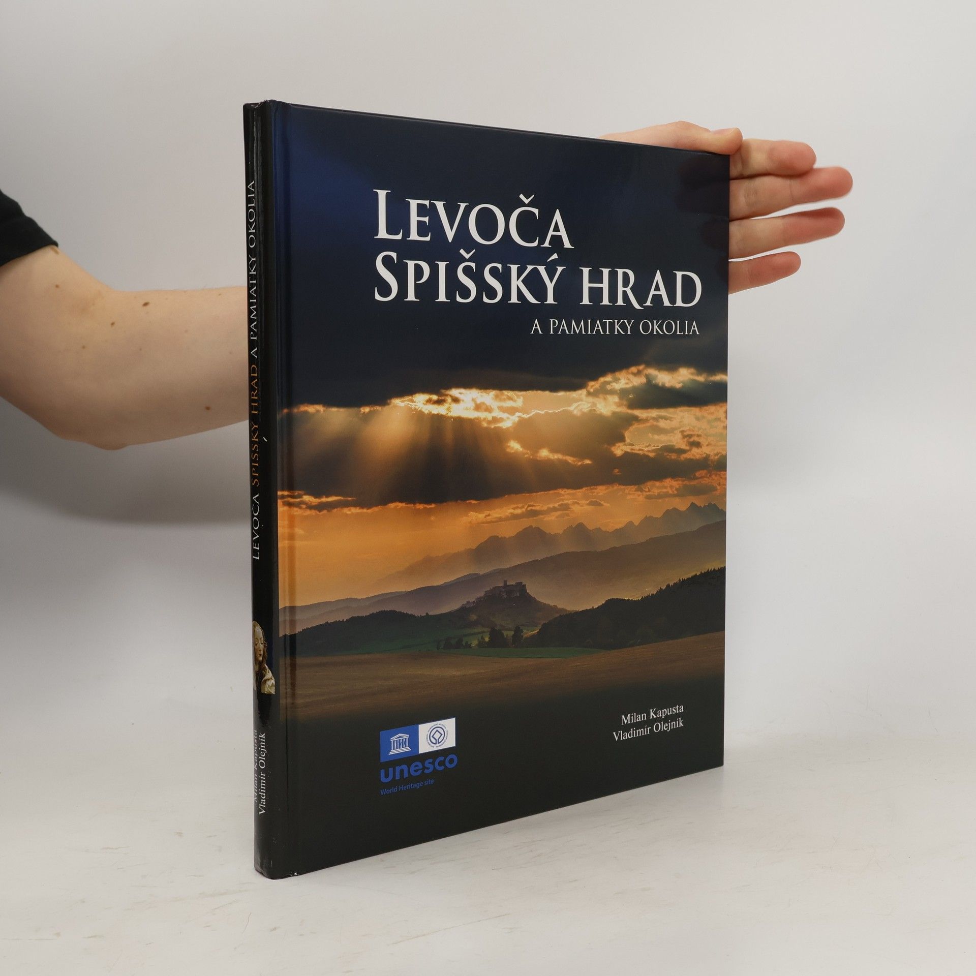 Vladimír Olejník Levoča Spišský hrad a pamiatky okolia