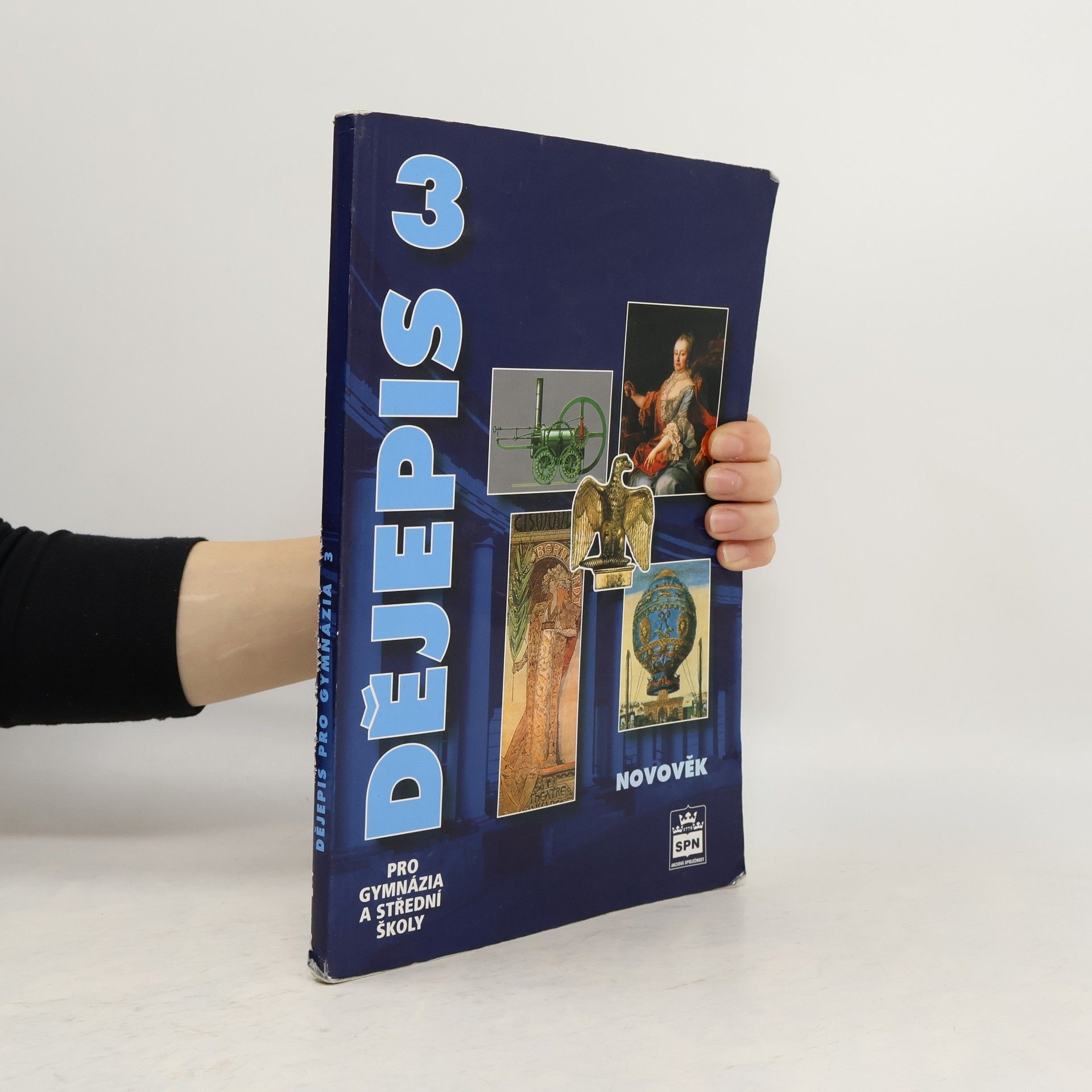 Milan Hlavačka Dějepis pro gymnázia a střední školy 3. Novověk