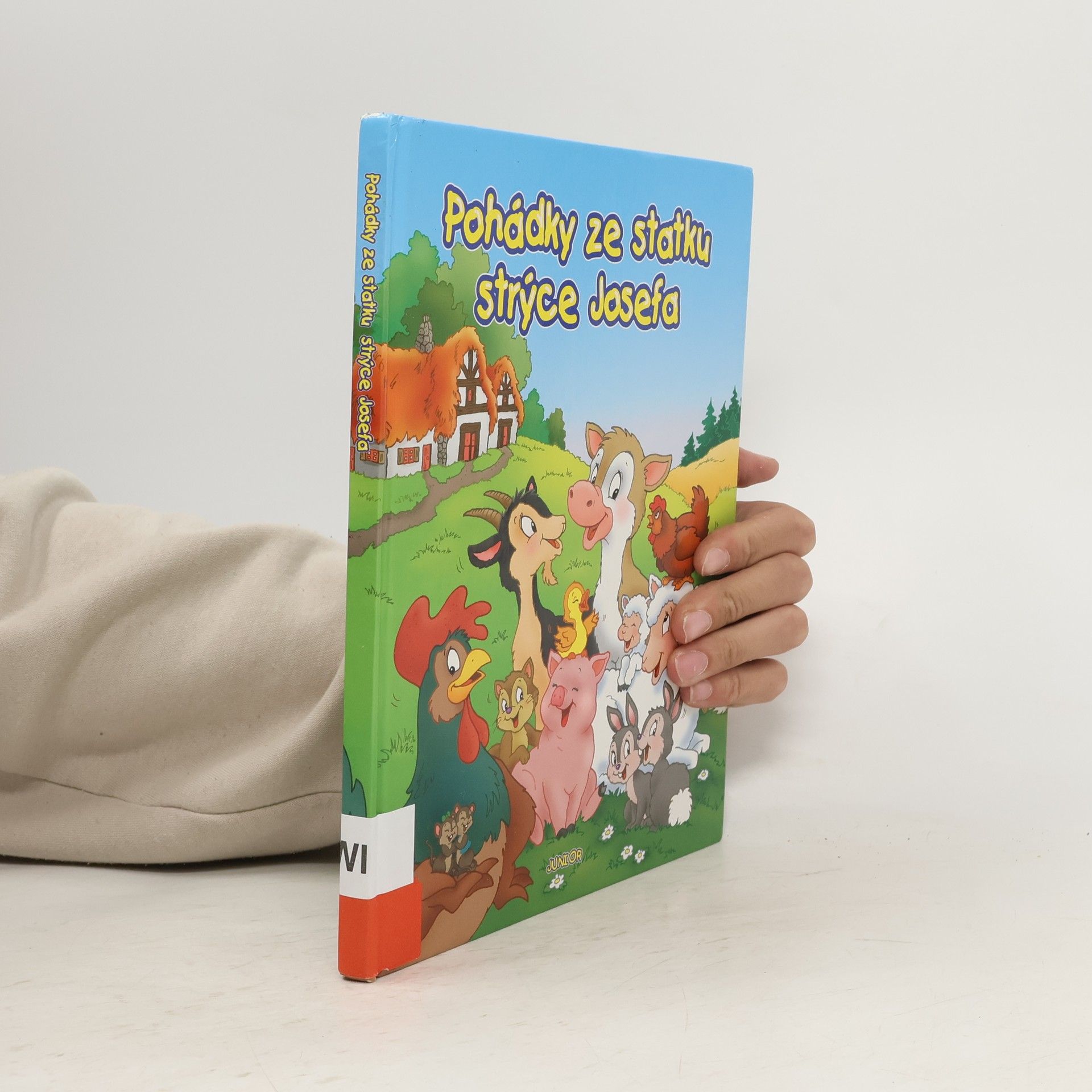 Collectif d'auteurs Pohádky ze statku strýce Josefa