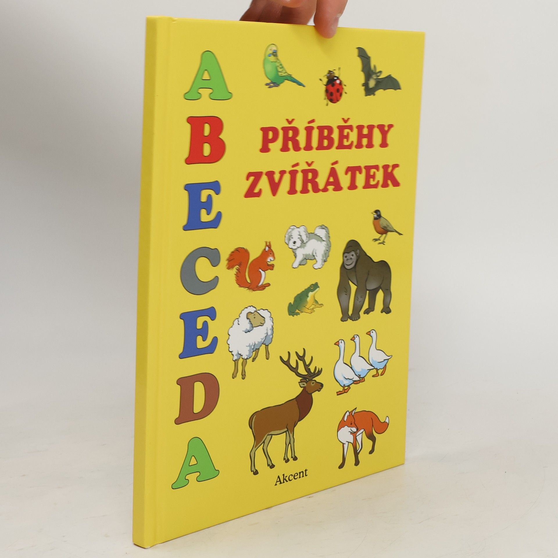 Alena Schejbalová Abeceda: Příběhy zvířátek