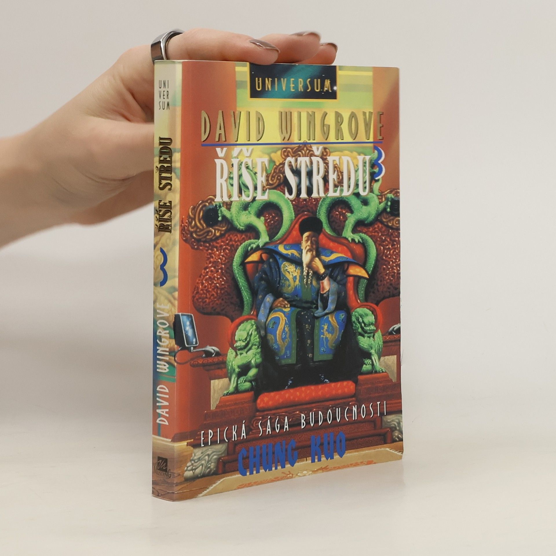 David Wingrove Říše středu 3