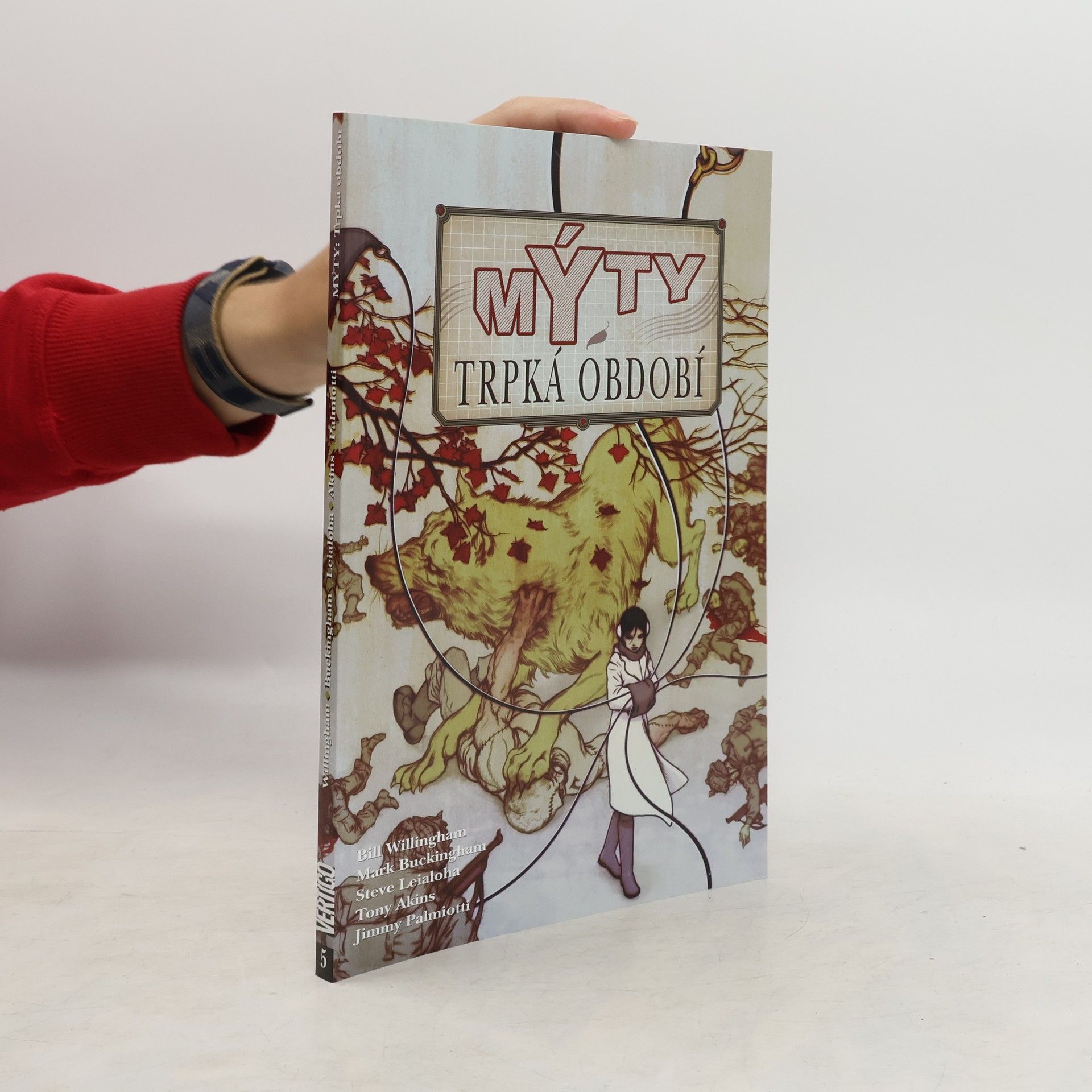 Bill Willingham Trpká období. Mýty 5