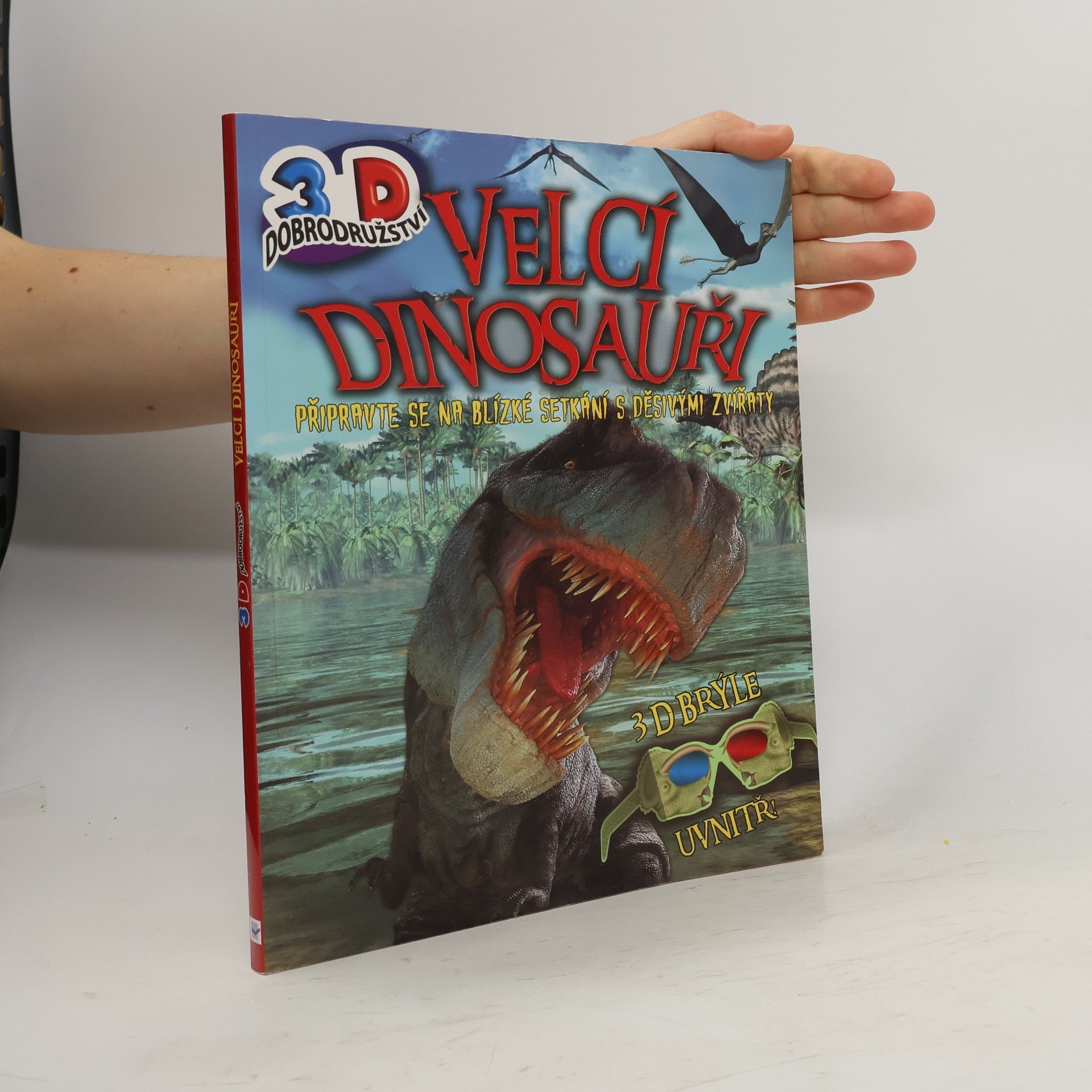 Autorenkollektiv Velcí dinosauři - 3D dobrodružství