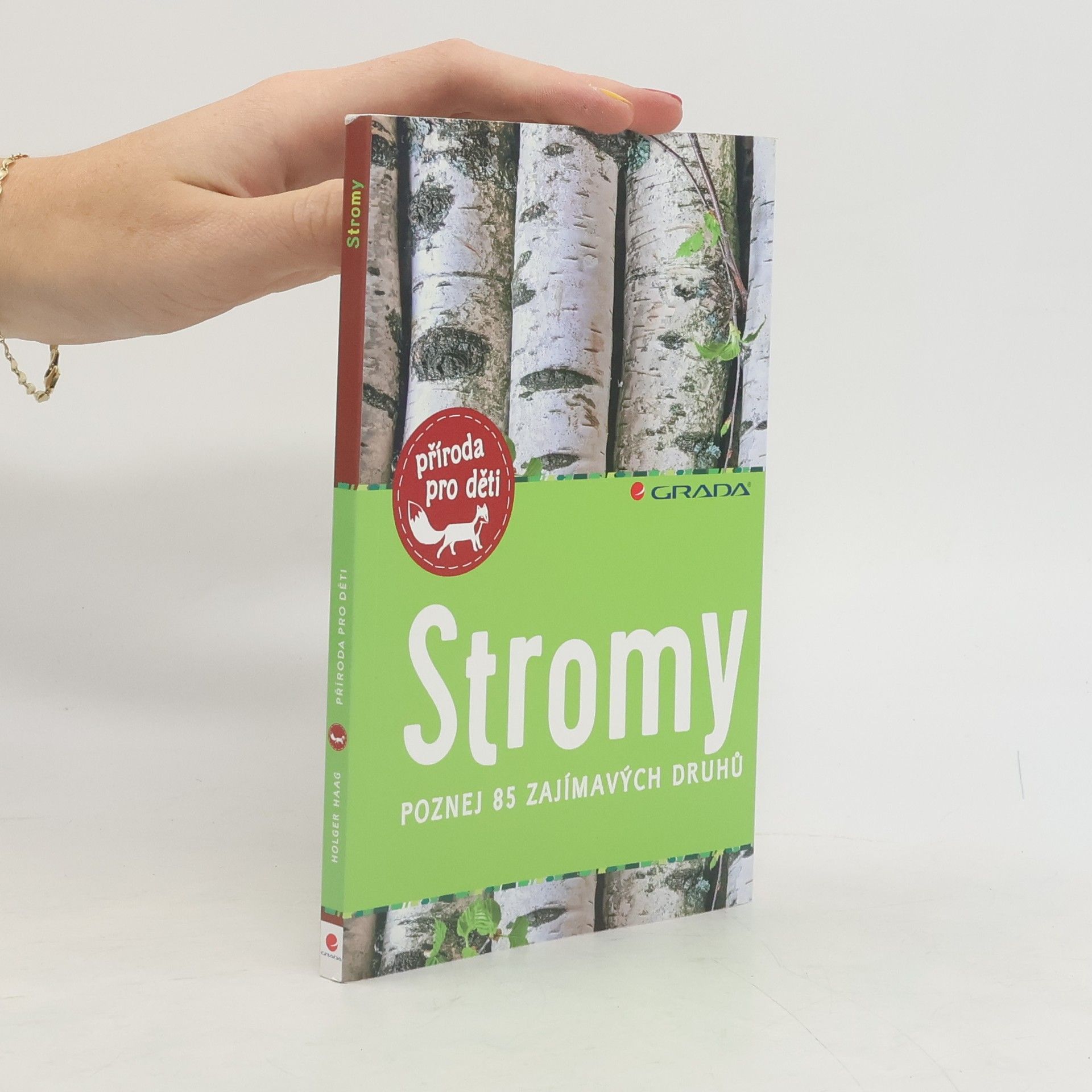 Stromy - poznej 85 zajímavých druhů