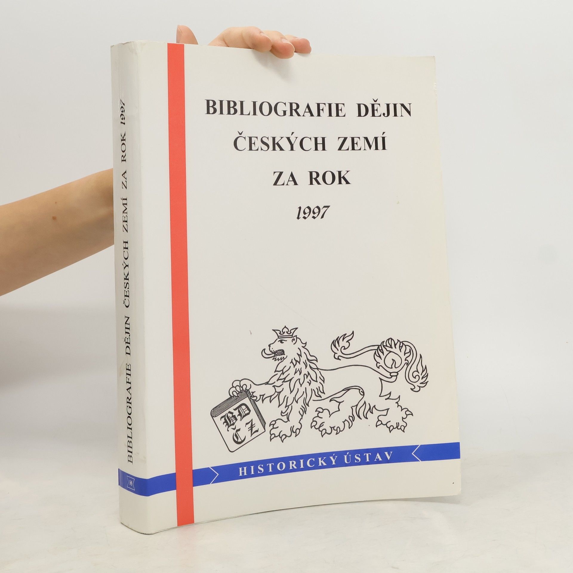 Autores varios Bibliografie dějin Českých zemí za rok 1997