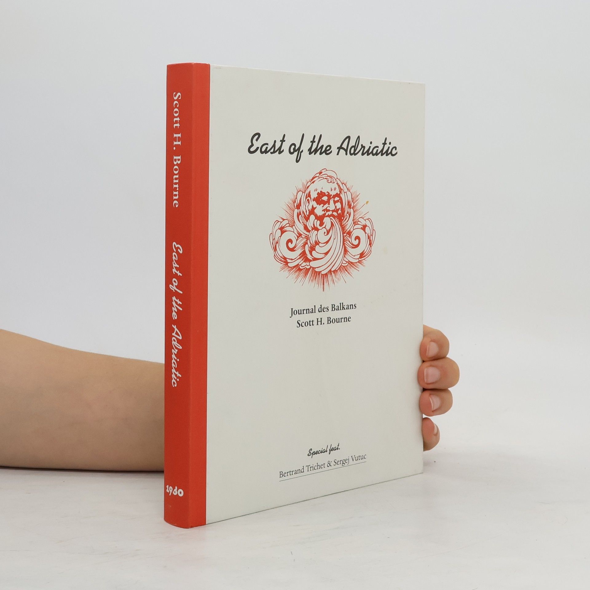 Scott Bourne East of the Adriatic