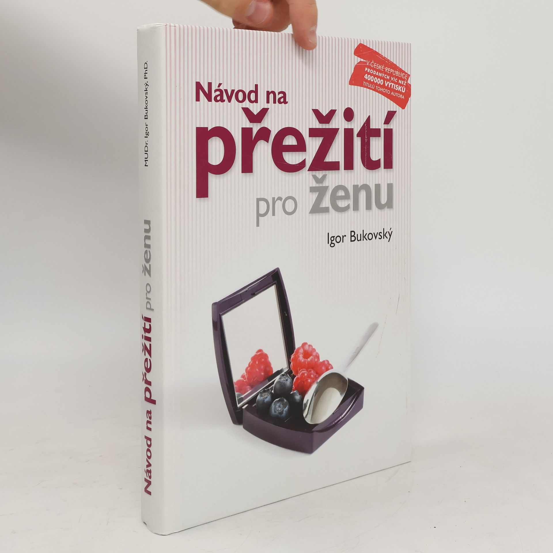 Igor Bukovský Návod na přežití pro ženu