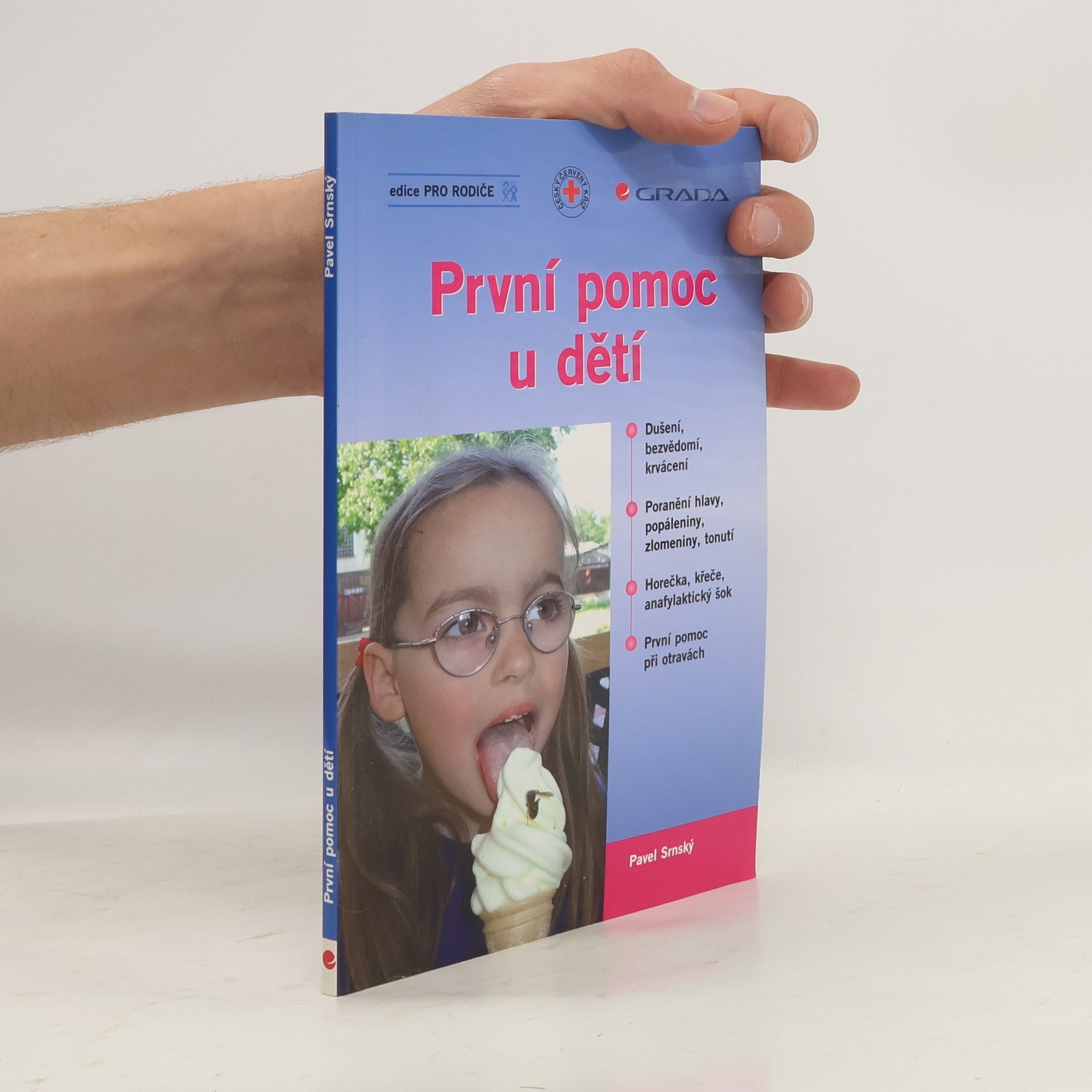 Pavel Srnský První pomoc u dětí