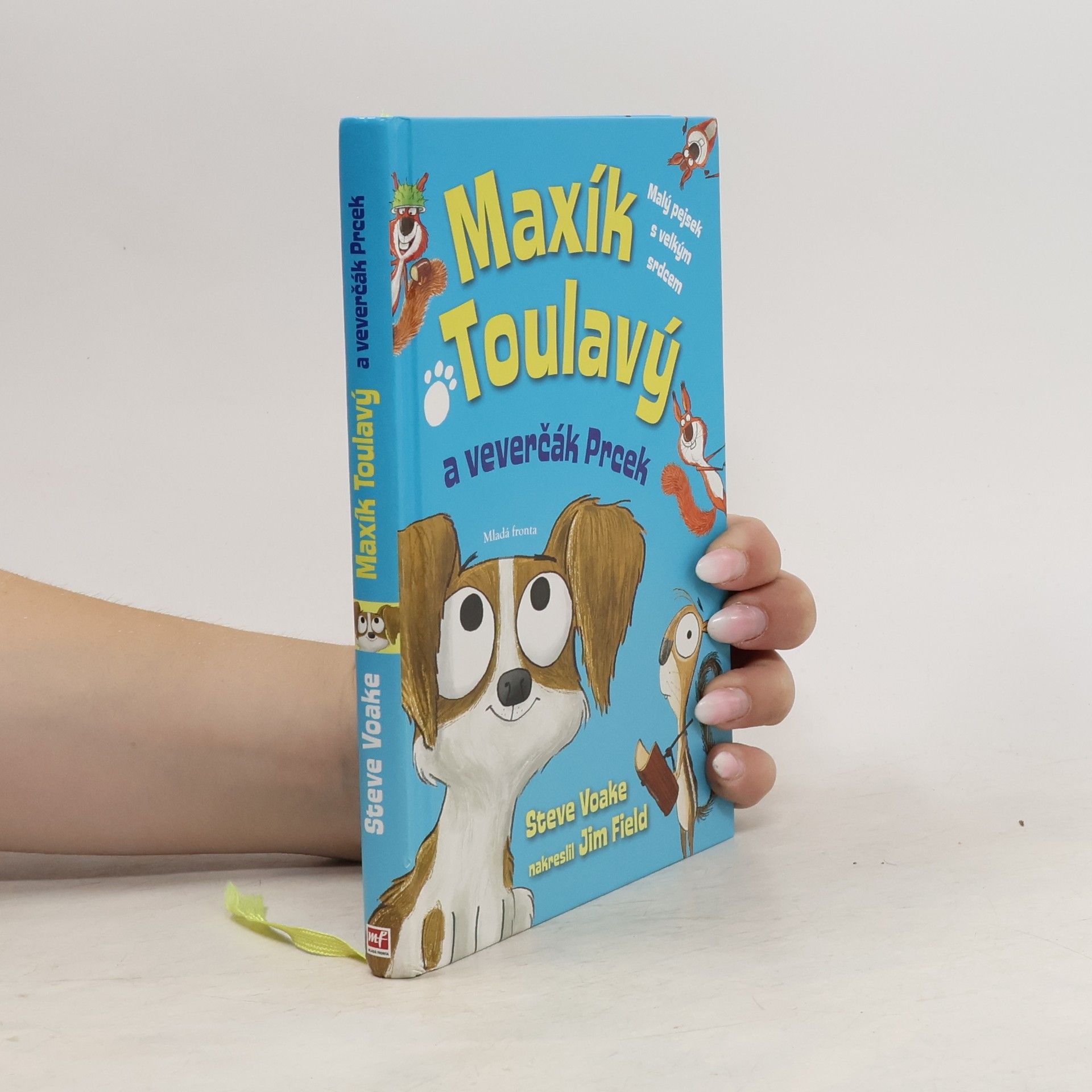 Steve Voake Maxík Toulavý a veverčák Prcek