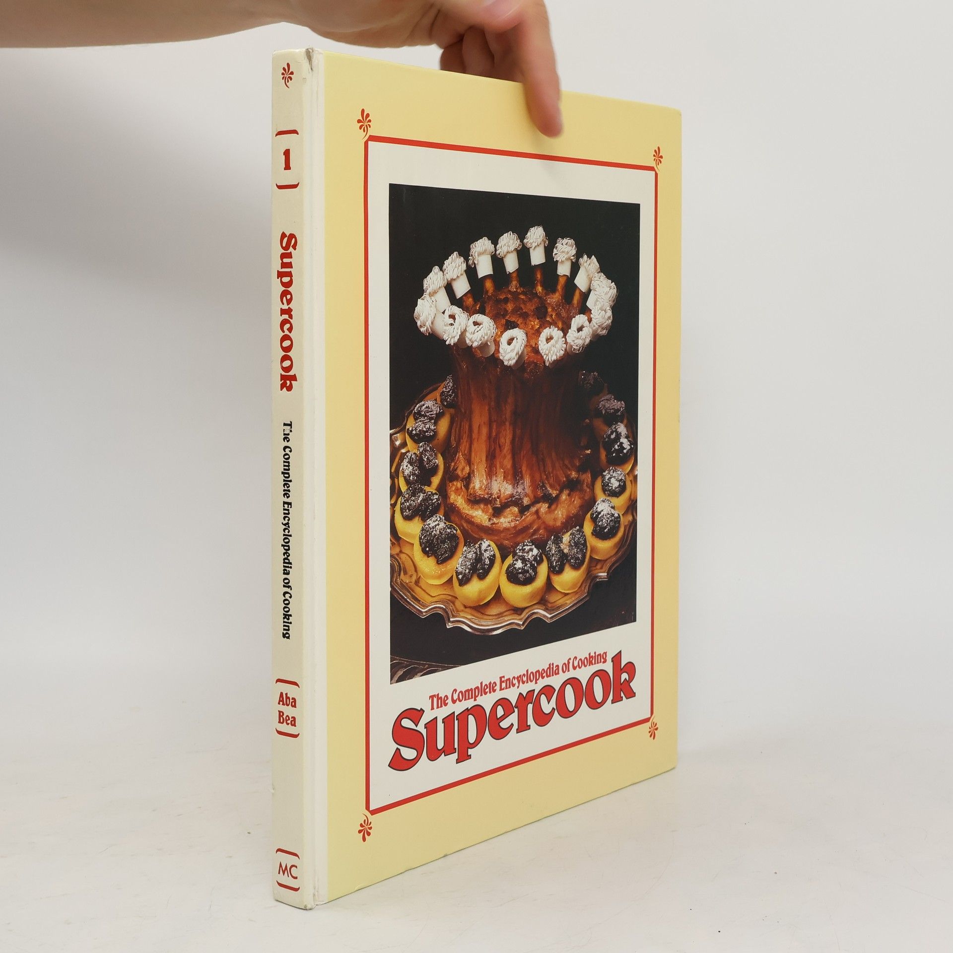 Auteurscollectief Supercook 1. the encyclopedia of cooking