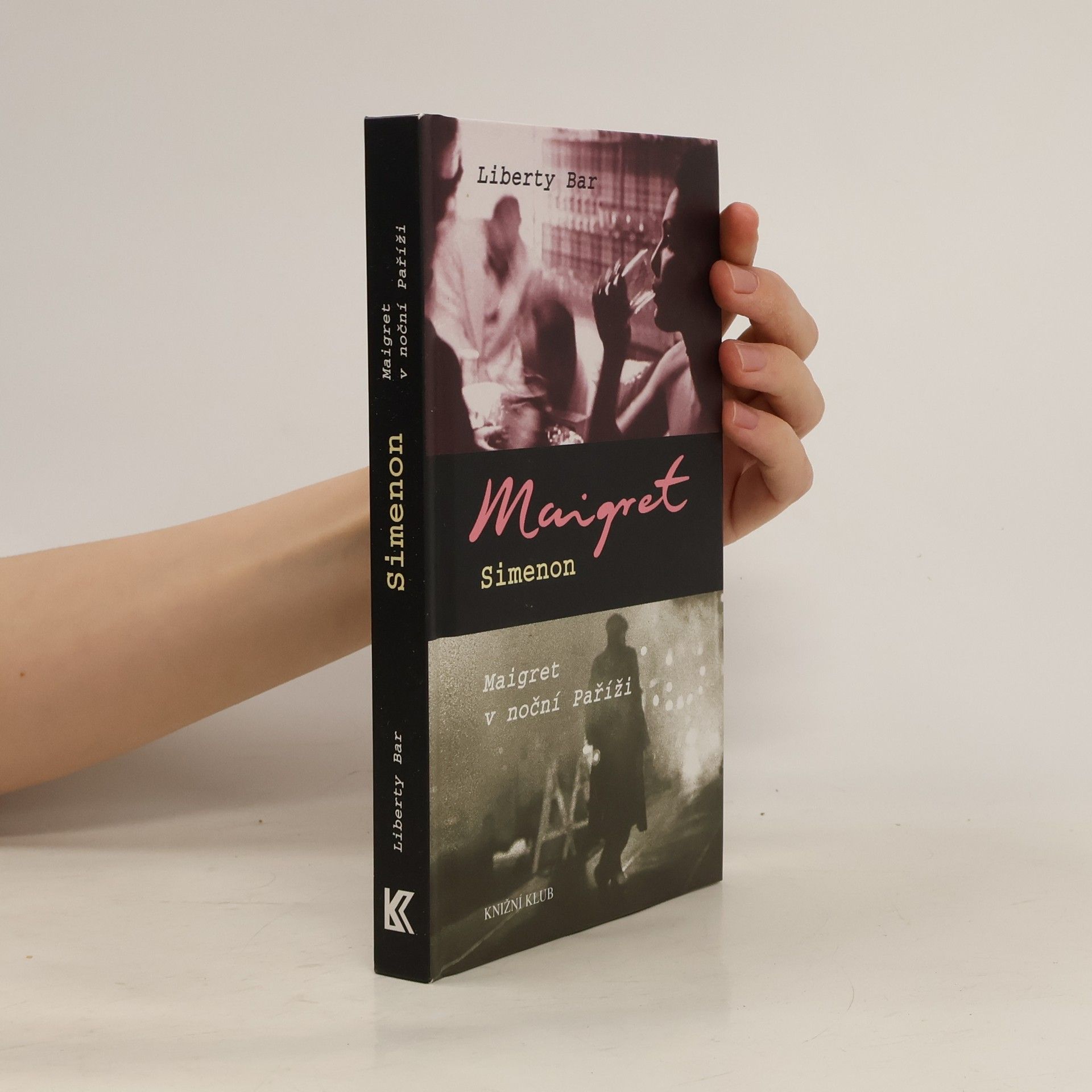 Georges Simenon Liberty bar. Maigret v noční Paříži.