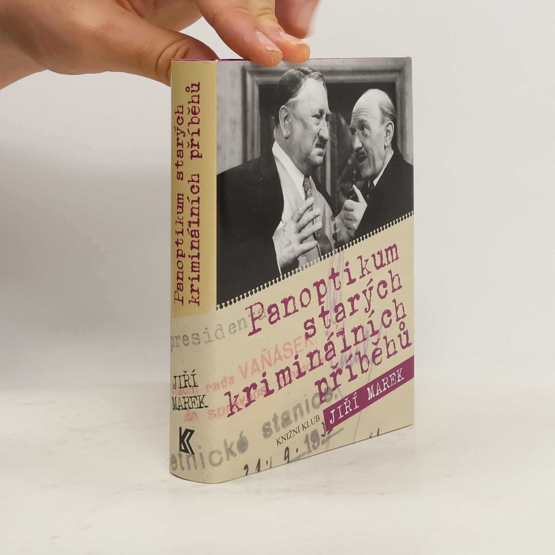 Jiří Marek Panoptikum starých kriminálních příběhů