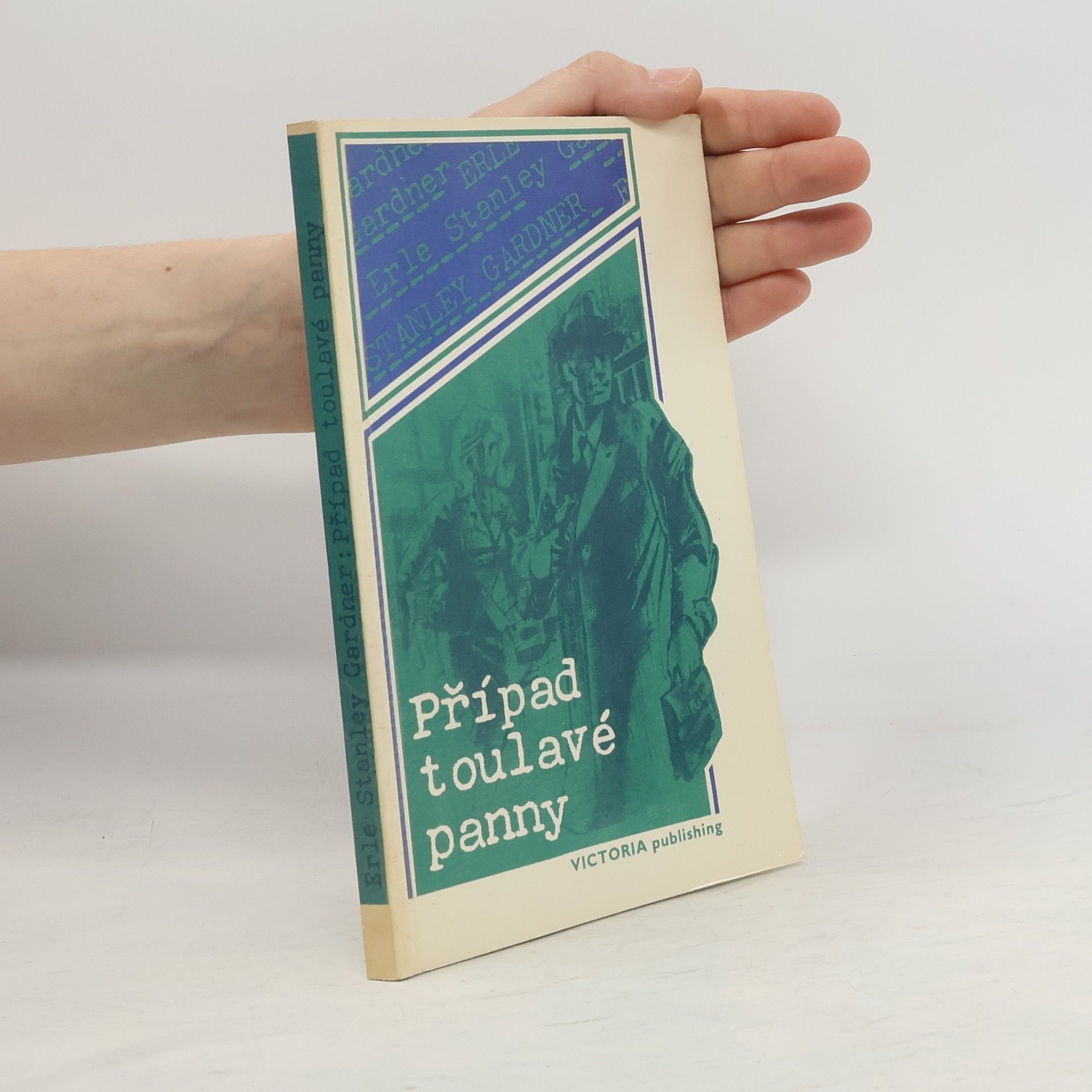 Erle Stanley Gardner Případ toulavé panny