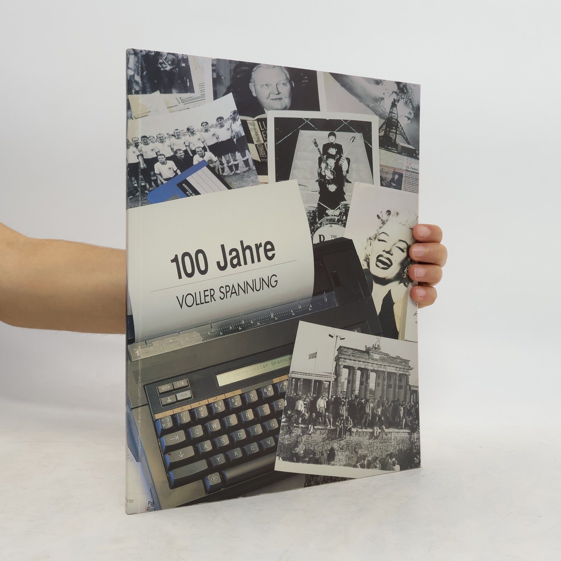 Collectif d'auteurs 100 Jahre voller Spannung