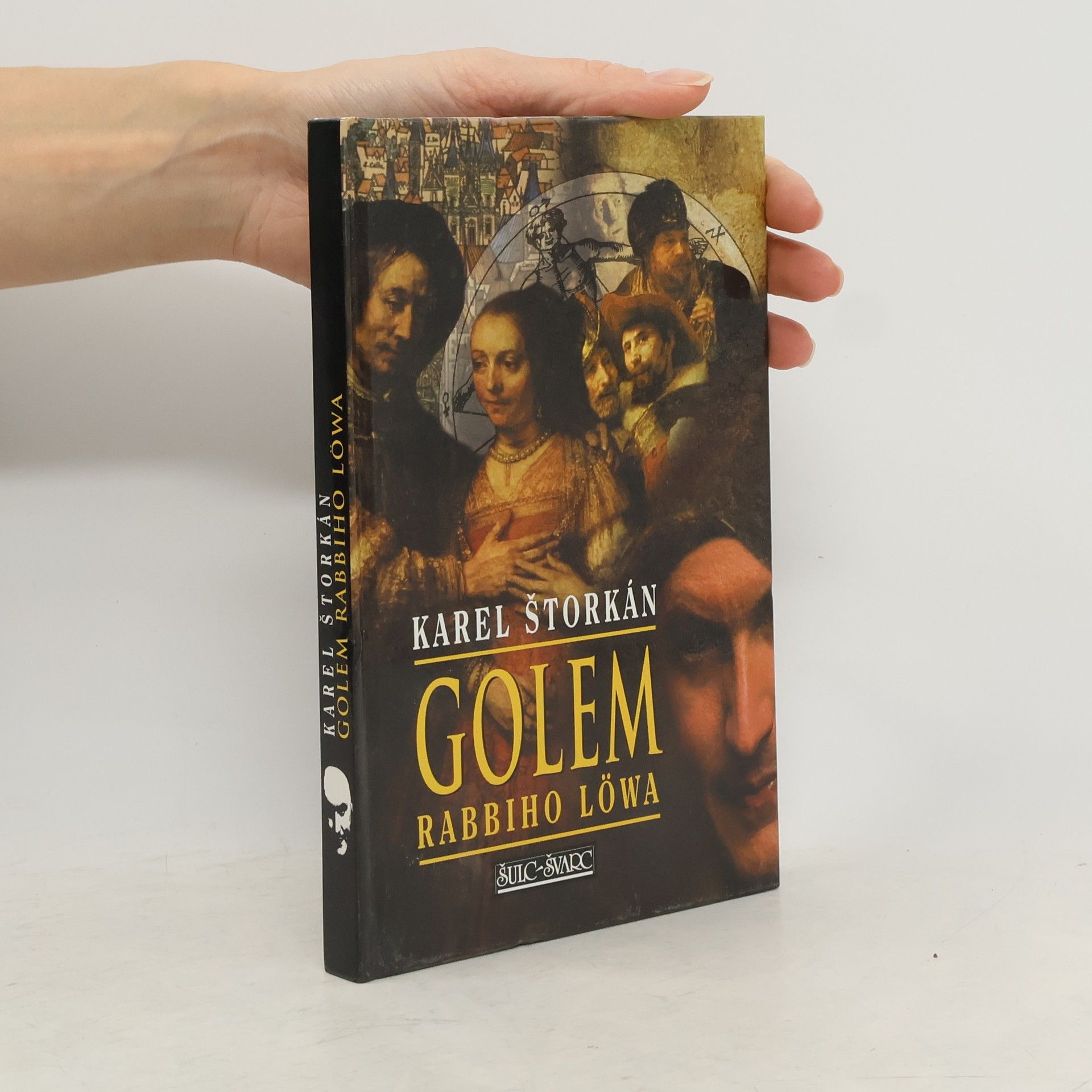 Karel Štorkán Golem rabbiho Löwa