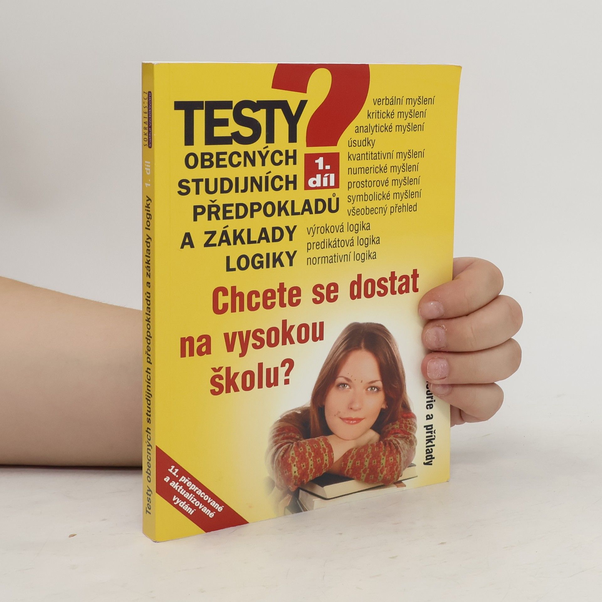 Testy obecných studijních předpokladů a základy logiky. Příprava na OSP Z - OSP R - TSP. 1. díl