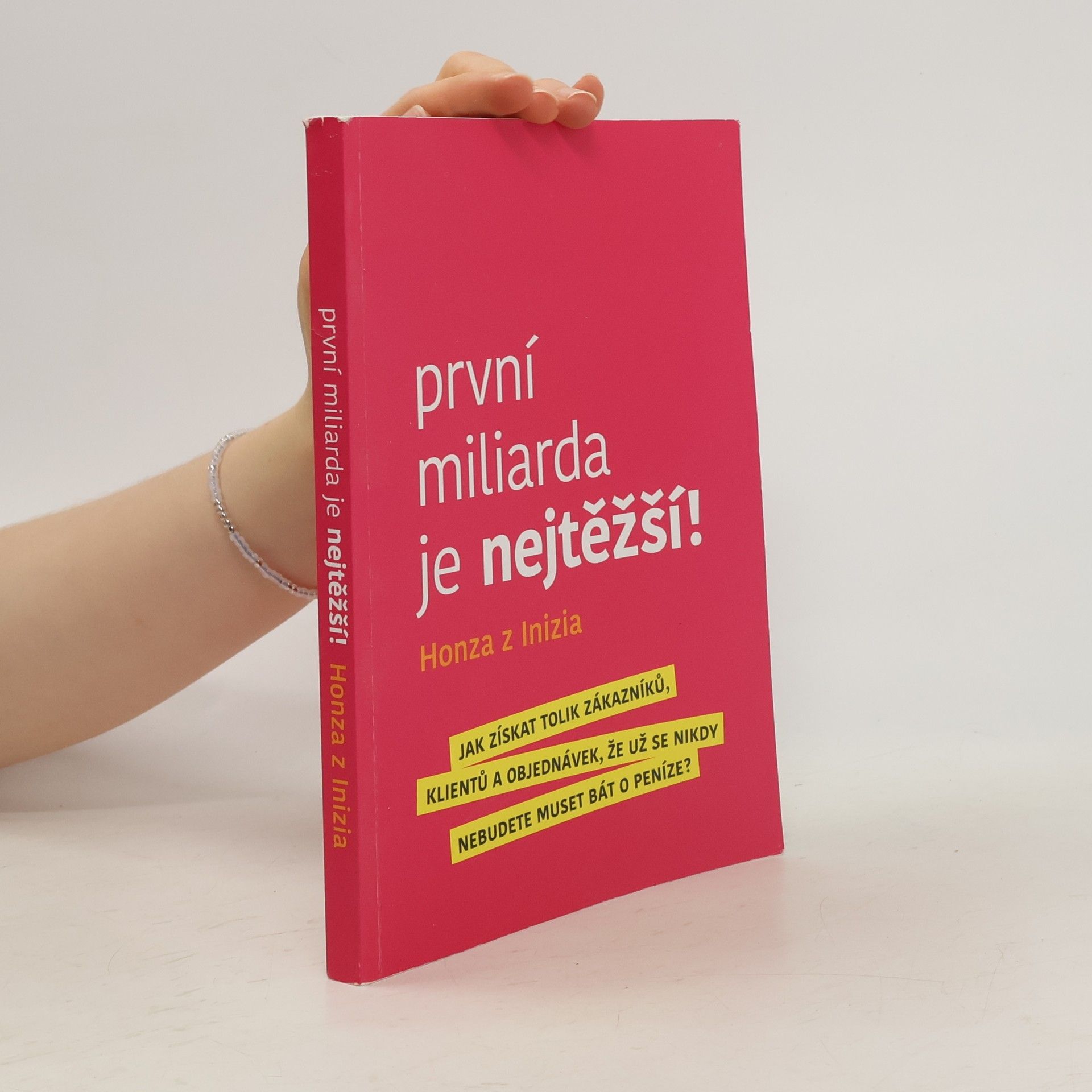 První miliarda je nejtěžší!