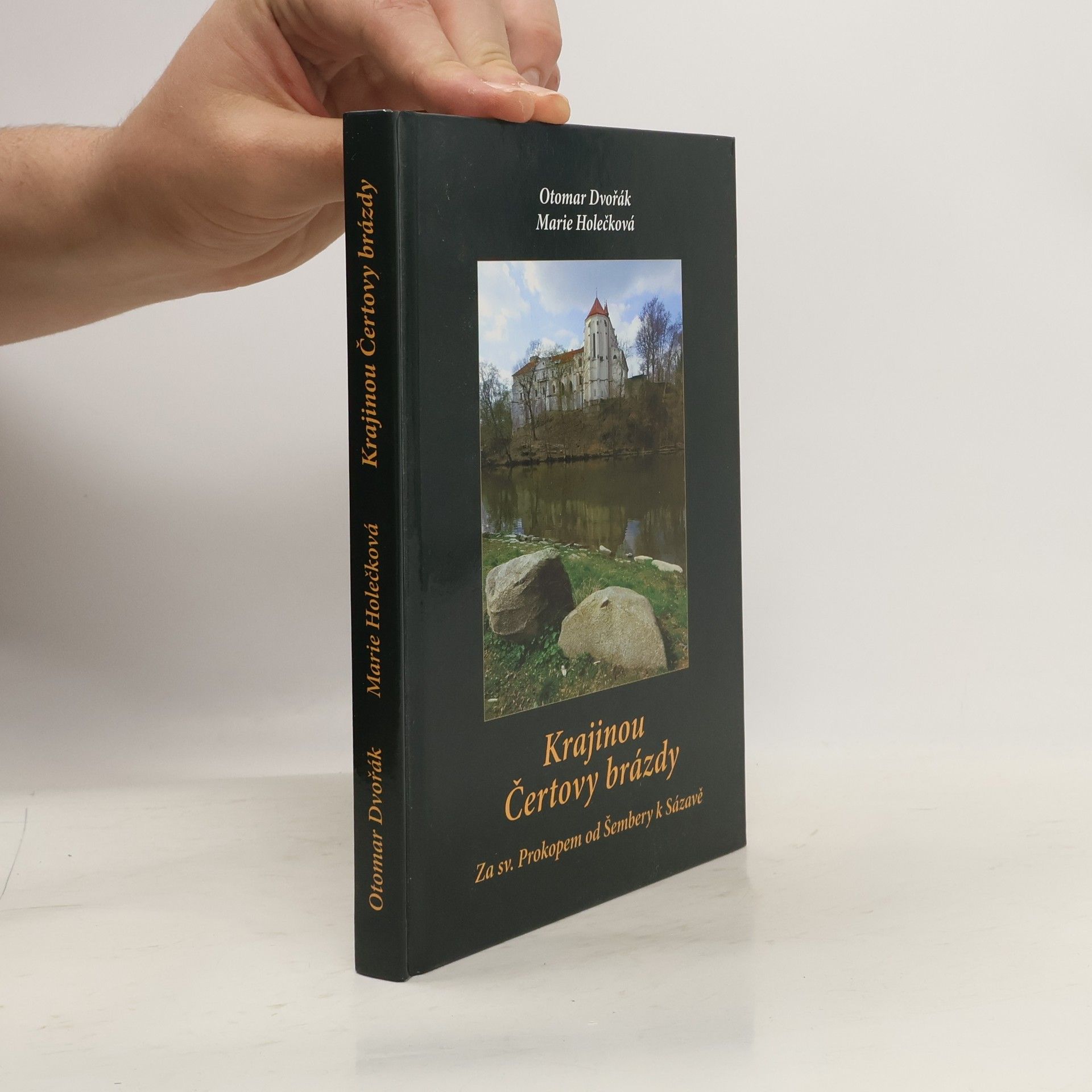 Otomar Dvořák Krajinou Čertovy brázdy