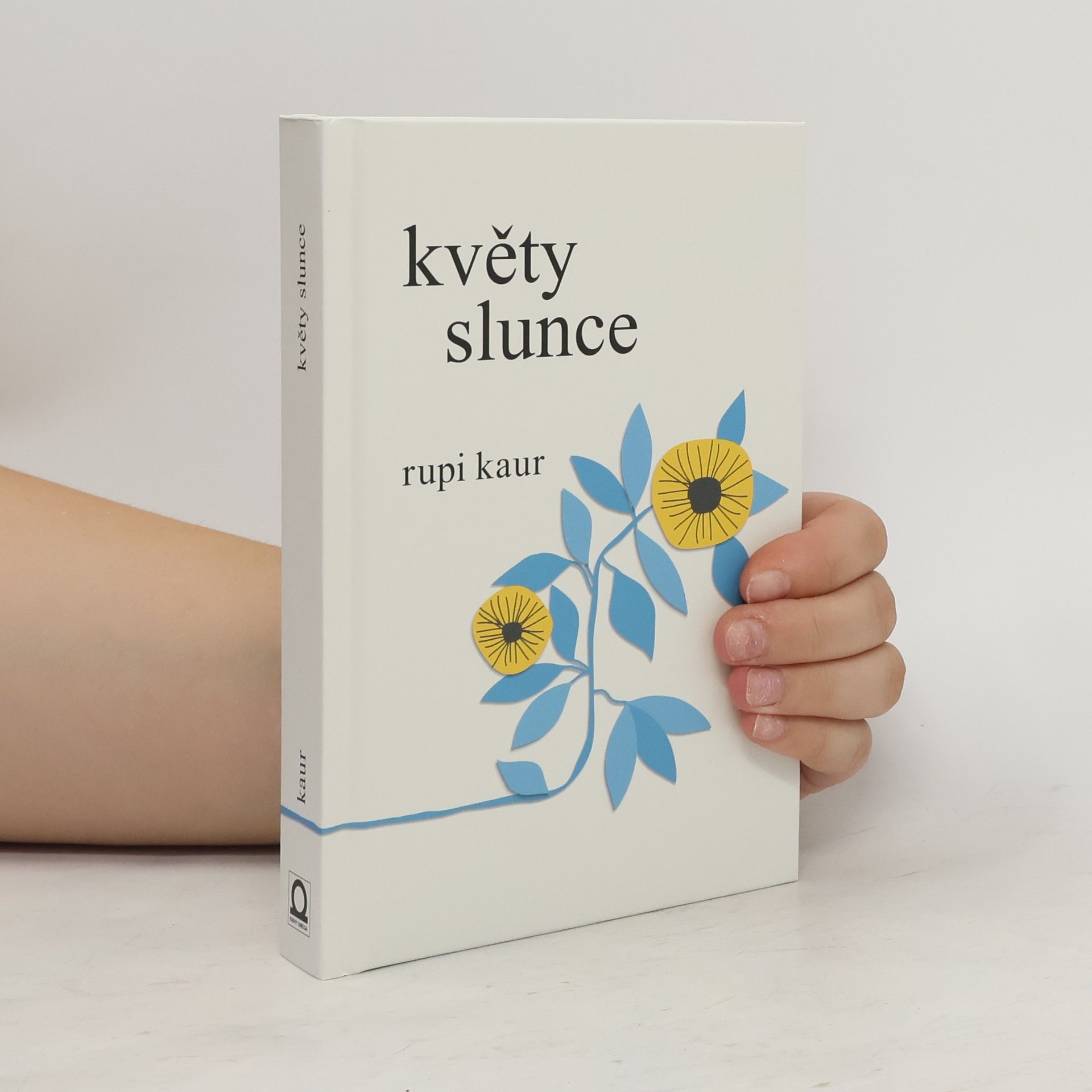 Rupi Kaur Květy slunce