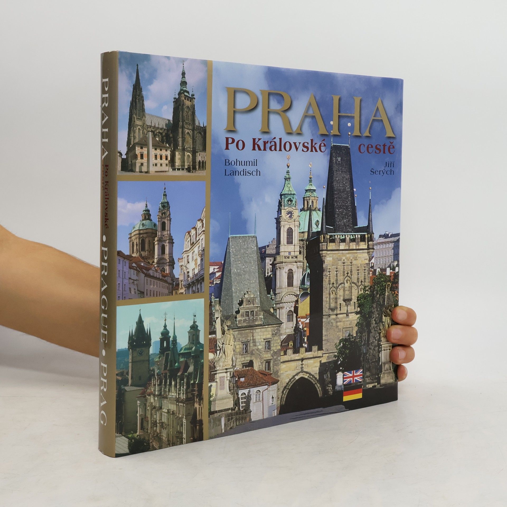 Bohumil Landisch Praha: Po královské cestě