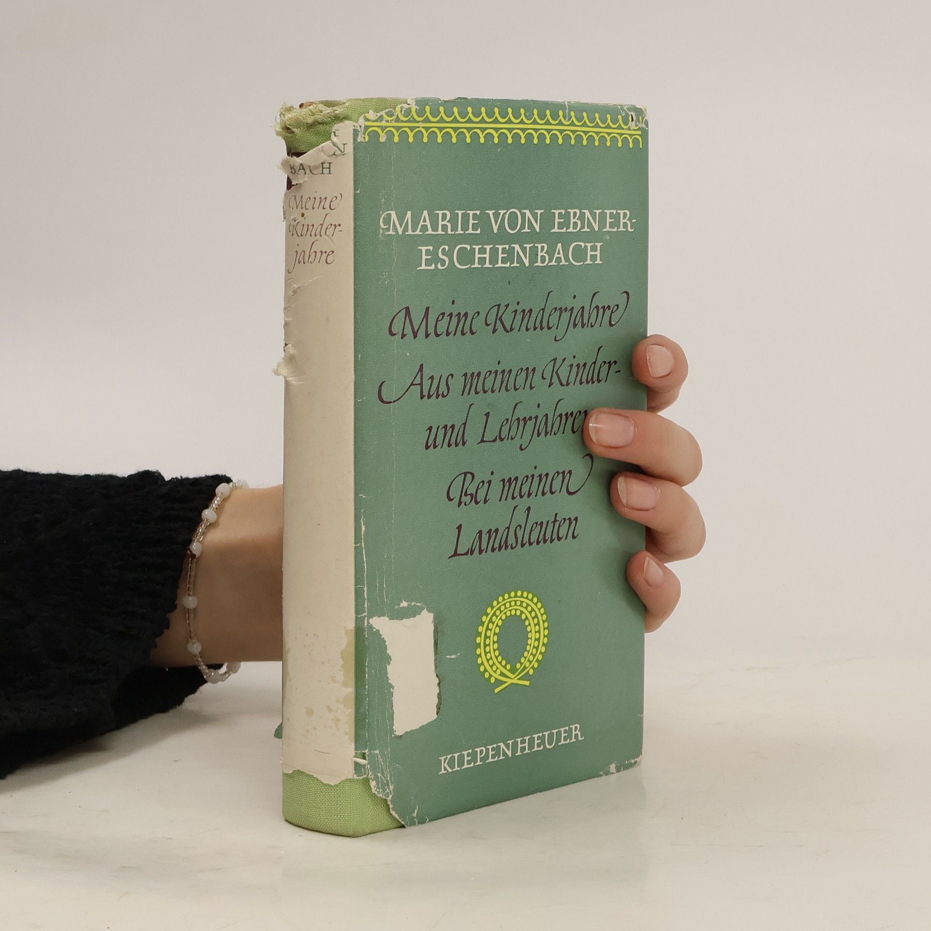 Marie von Ebner-Eschenbach Meine Kinderjahre; Aus meinen Kinder und Lehrjahren; Bei meinem Landsleuten