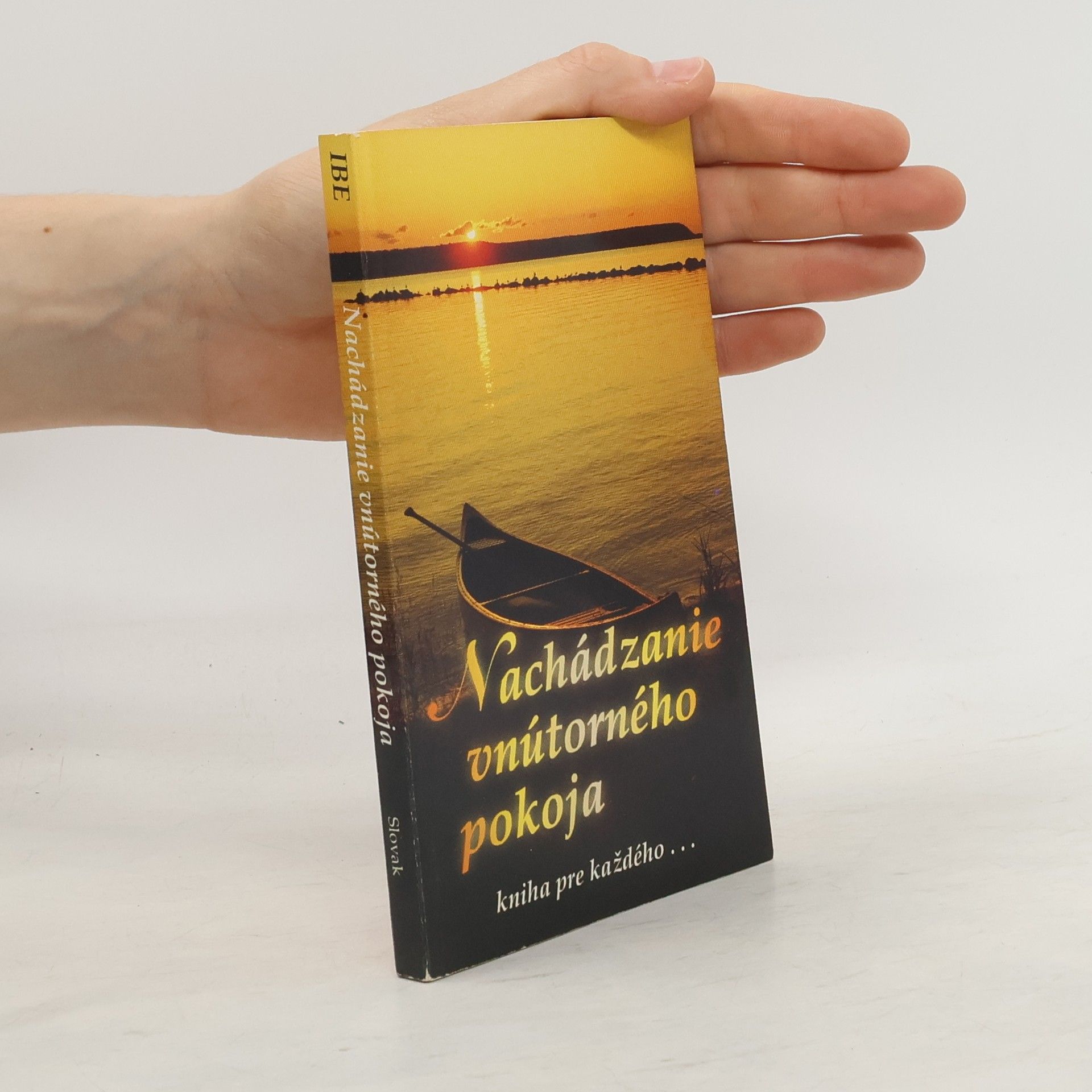 Kolektiv autorů Nachádzanie vnútorného pokoja