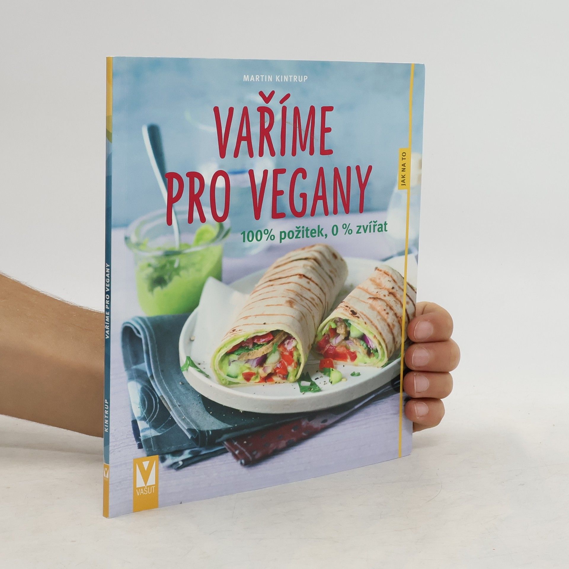 Martin Kintrup Vaříme pro vegany