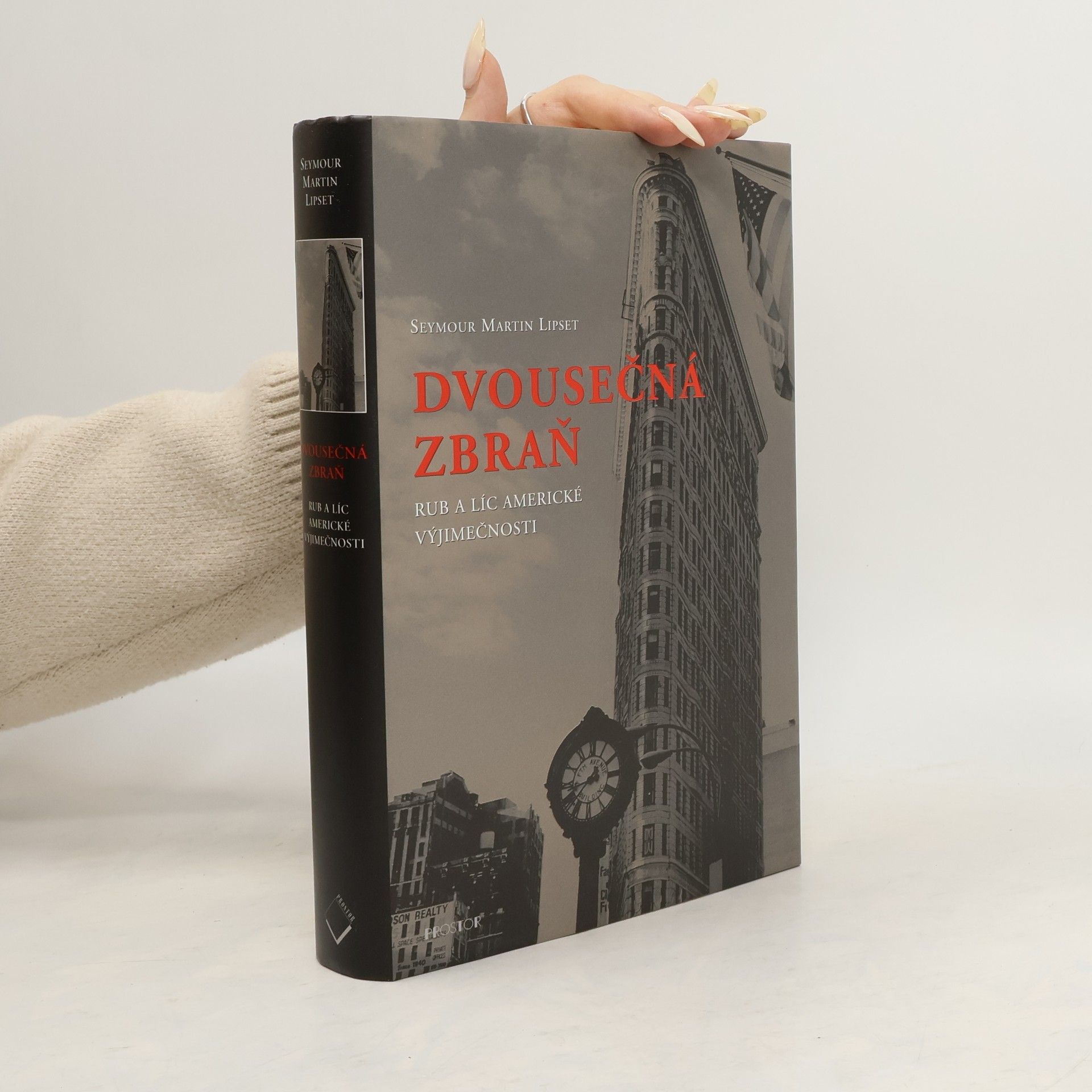 Dvousečná zbraň : rub a líc americké výjimečnosti