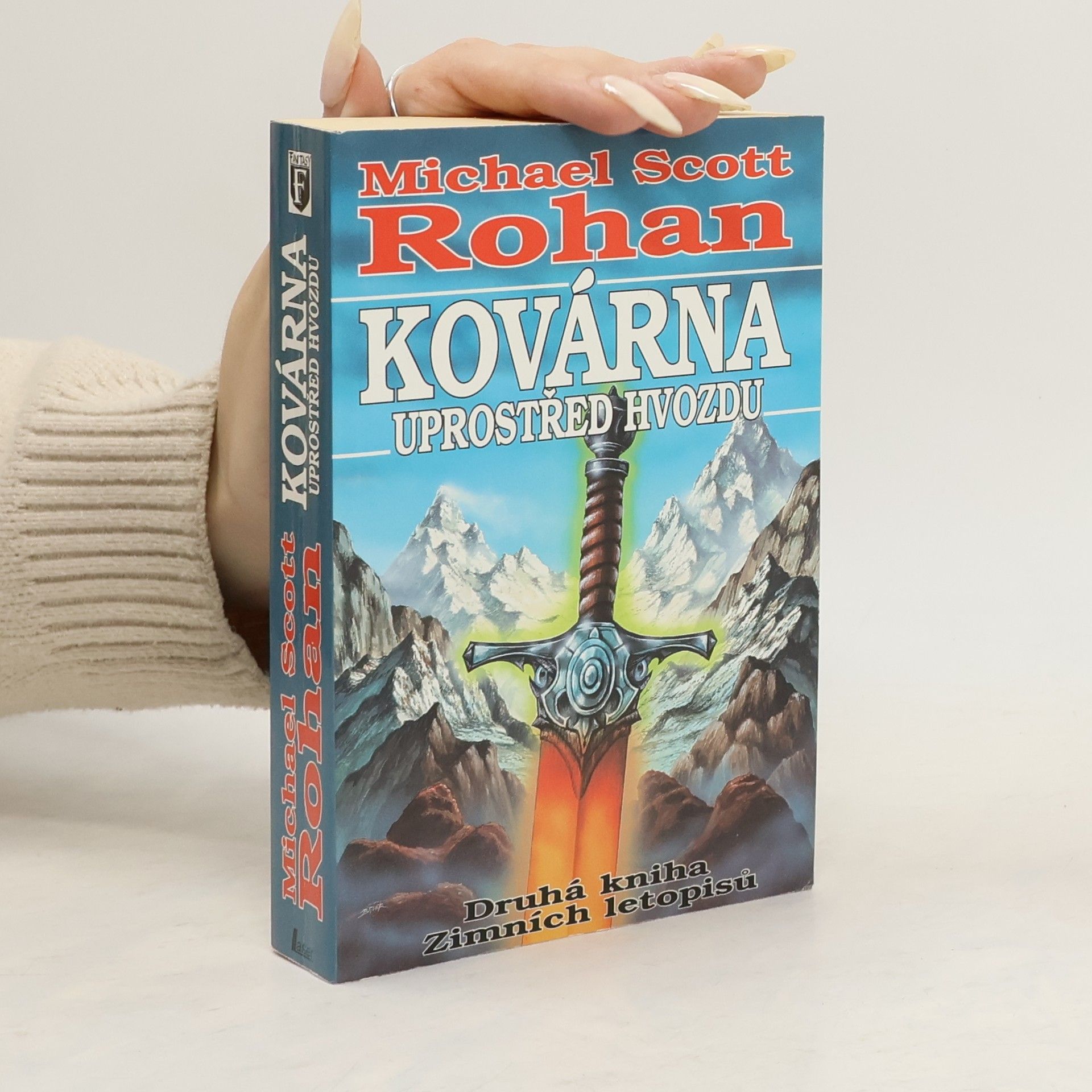 Kovárna uprostřed hvozdu. Druhá kniha Zimních letopisů.