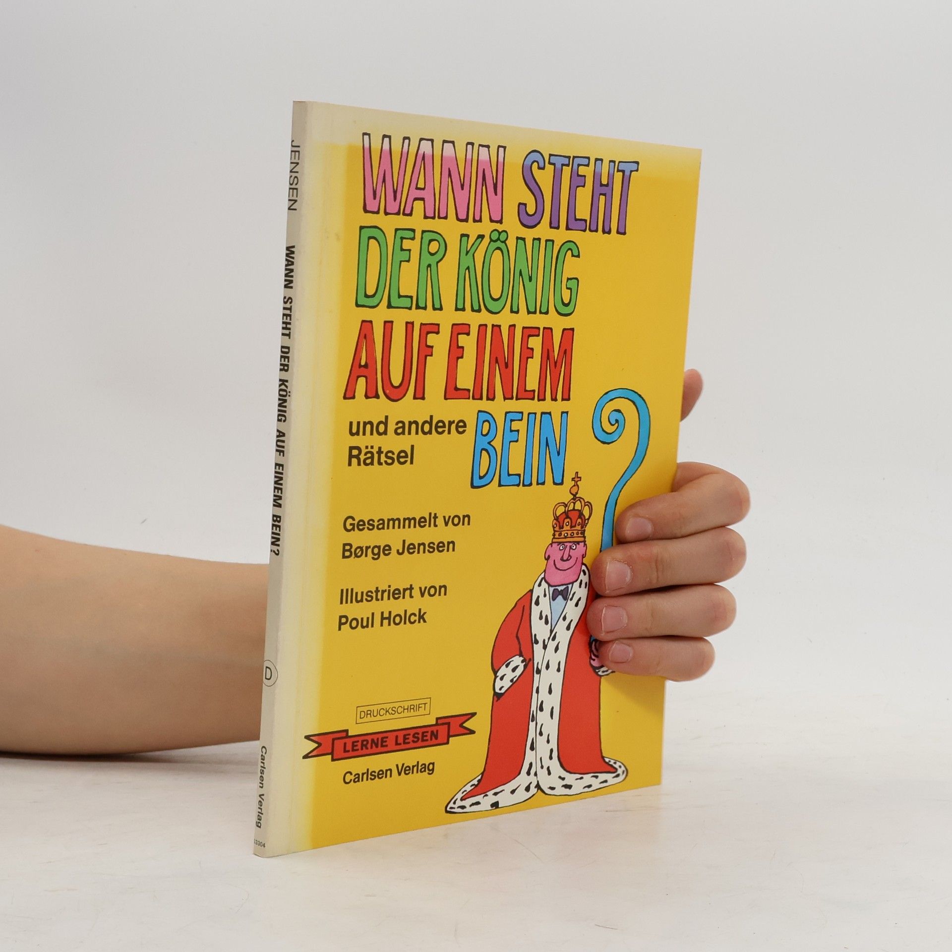 Borge Frokjaer-Jensen Wann steht der König auf einem Bein und andere Rätsel
