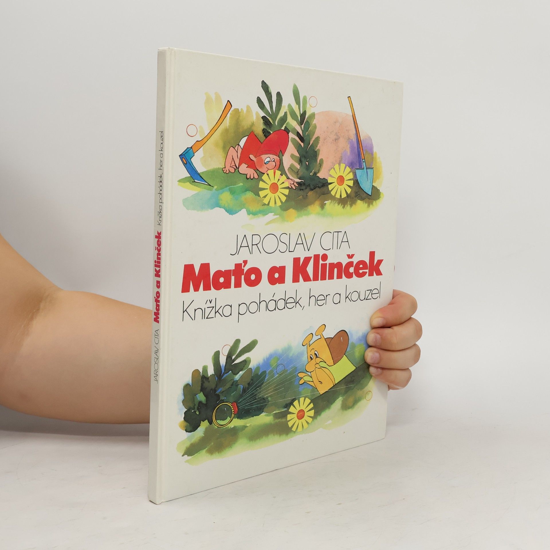 Jaroslav Cita Maťo a Klinček : knížka pohádek, her a kouzel