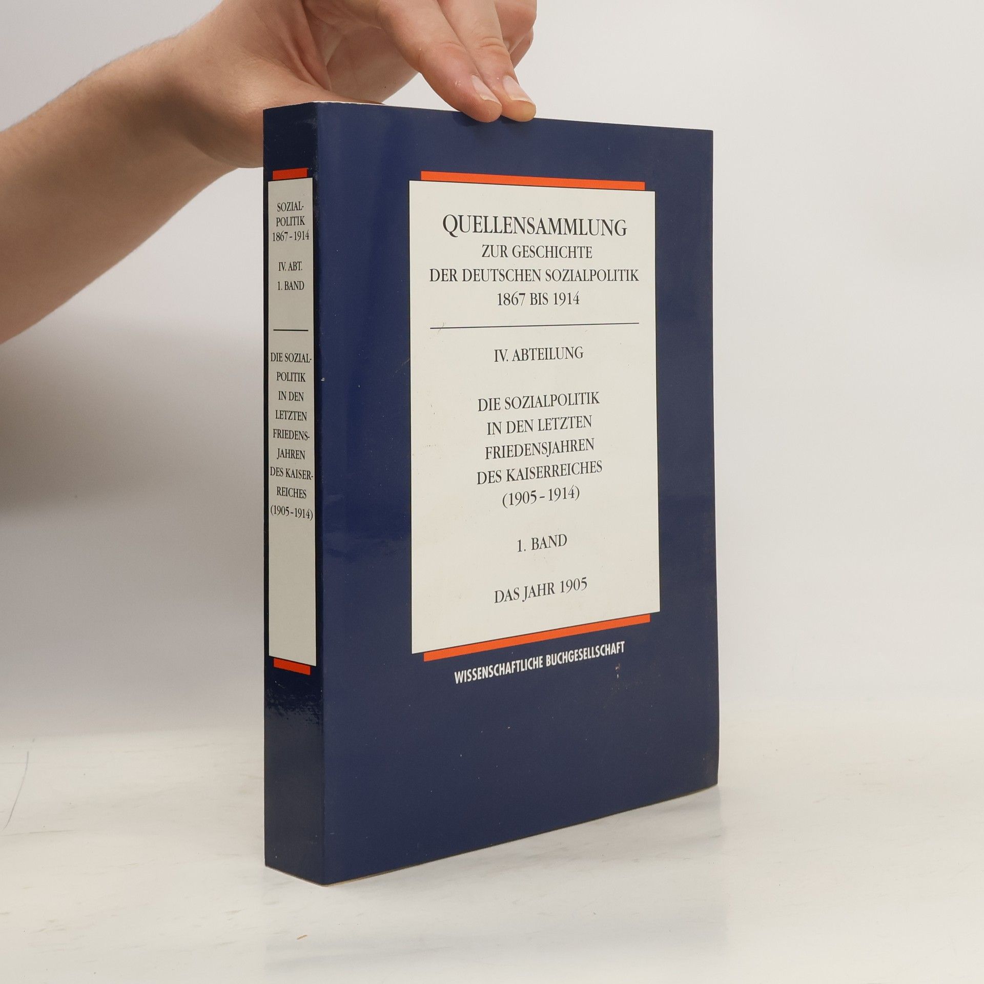 Collectif d'auteurs Die Sozialpolitik in den letzten Friedensjahren des Kaiserreiches ( 1905-1914)