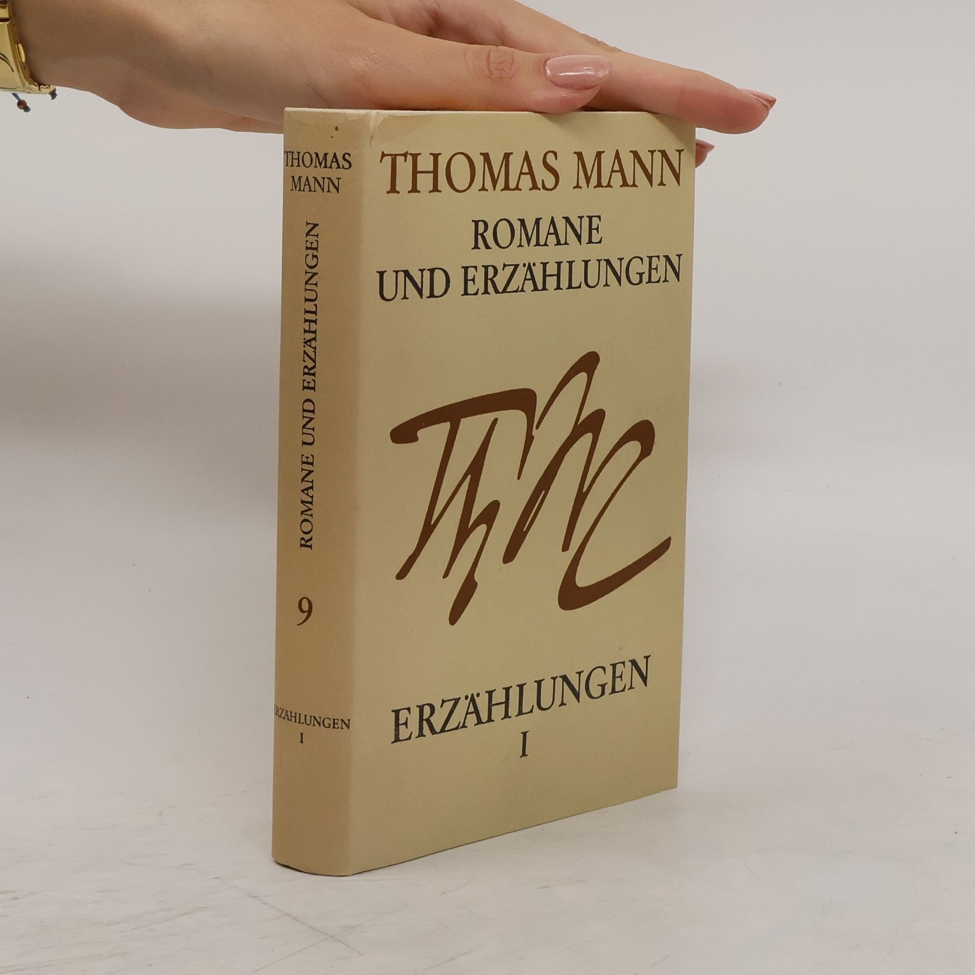 Thomas Mann Romane und Erzählungen 9. Erzählungen I.